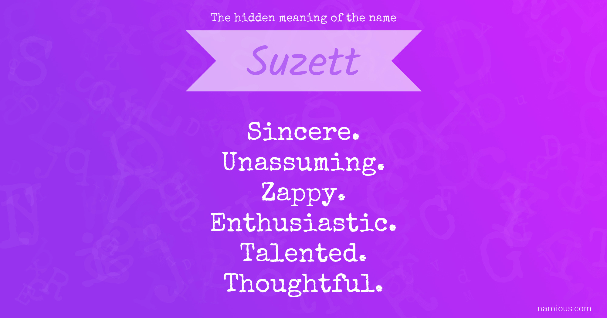 The hidden meaning of the name Suzett