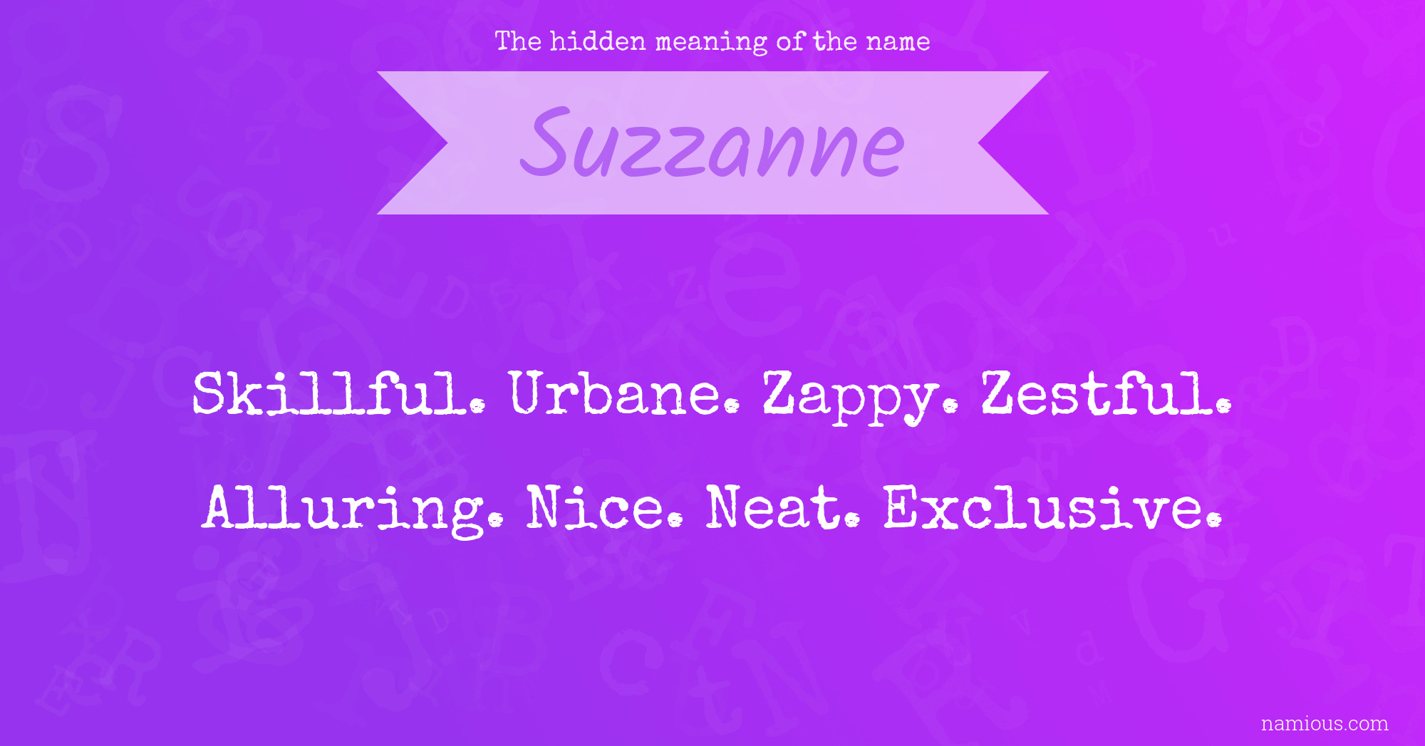 The hidden meaning of the name Suzzanne