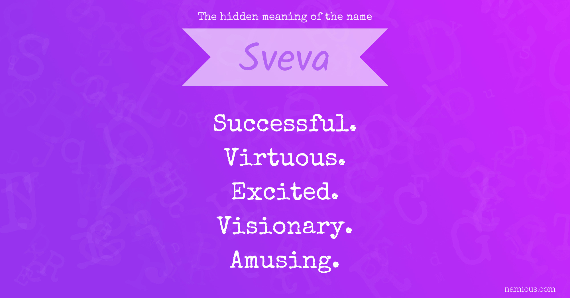 The hidden meaning of the name Sveva