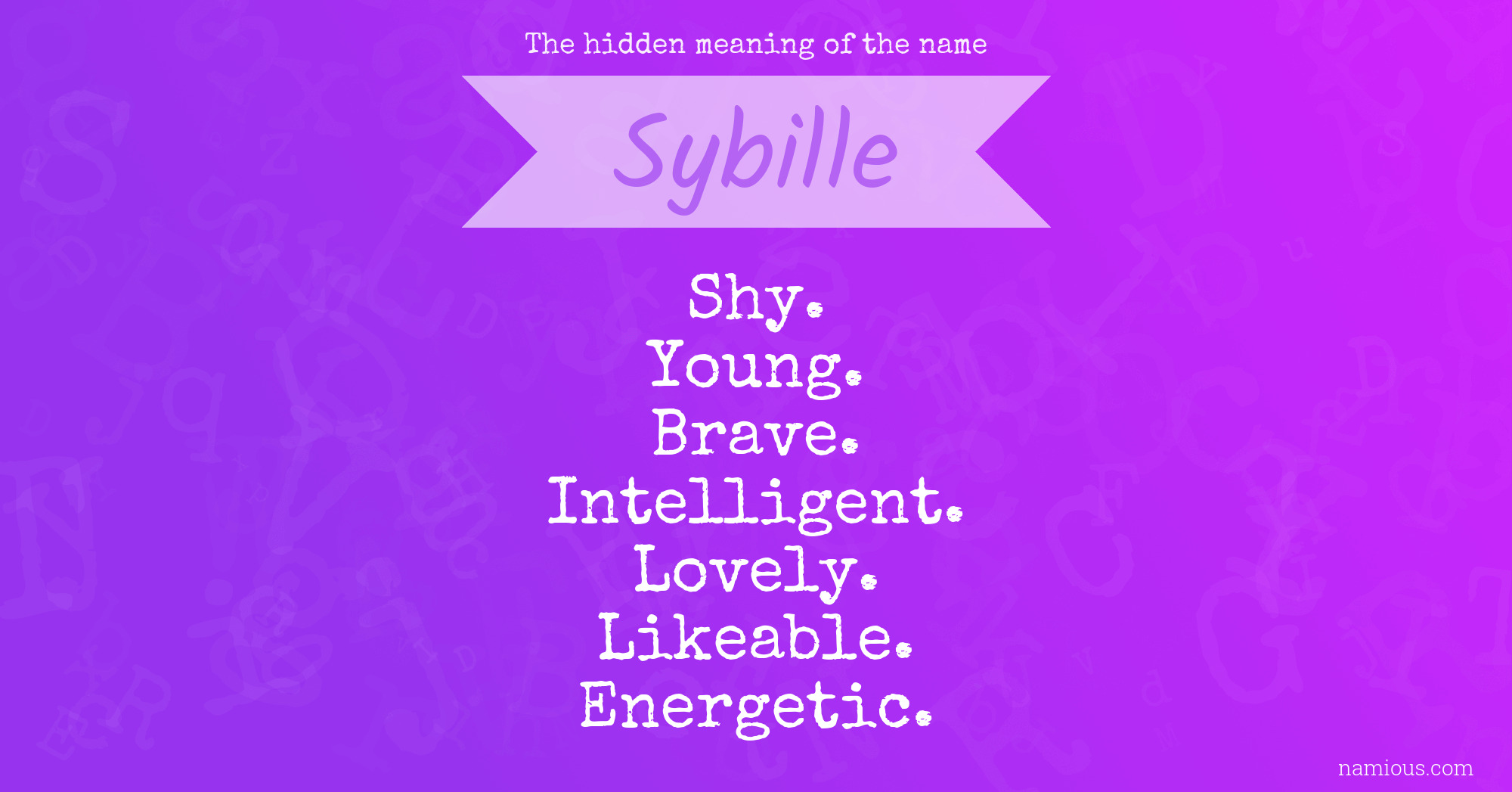 The hidden meaning of the name Sybille