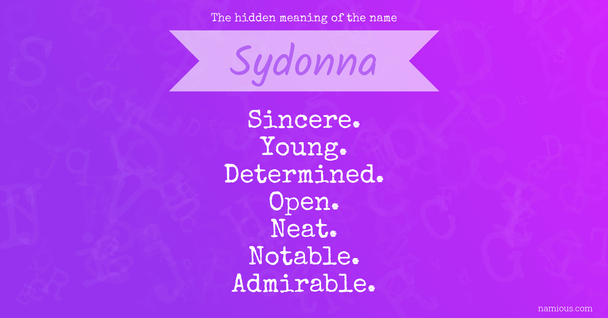 The hidden meaning of the name Sydonna