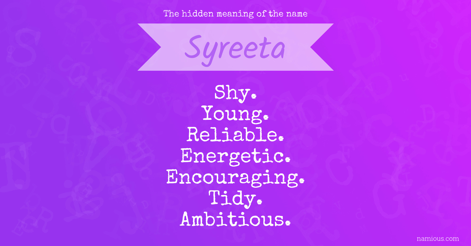 The hidden meaning of the name Syreeta