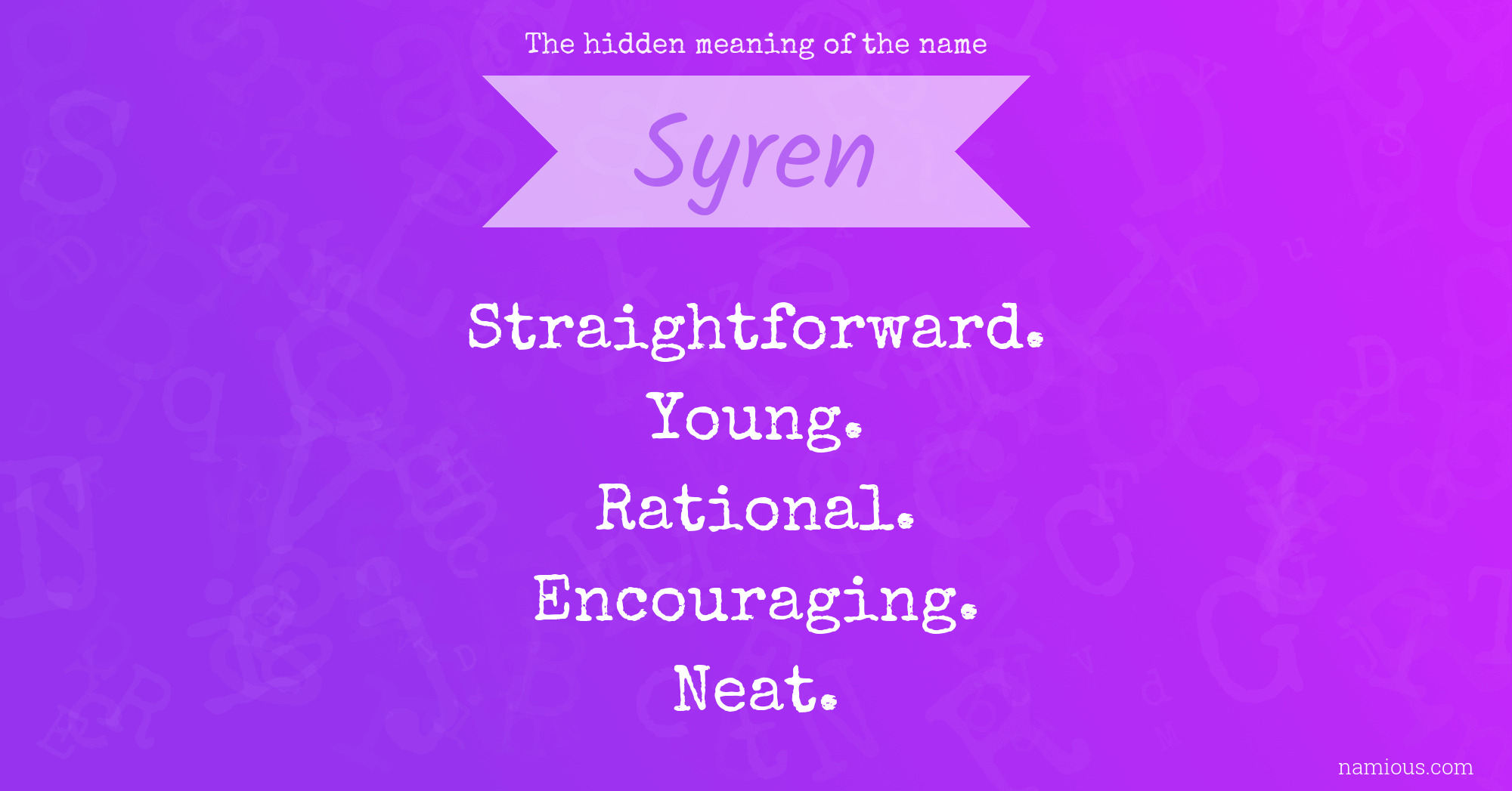 The hidden meaning of the name Syren