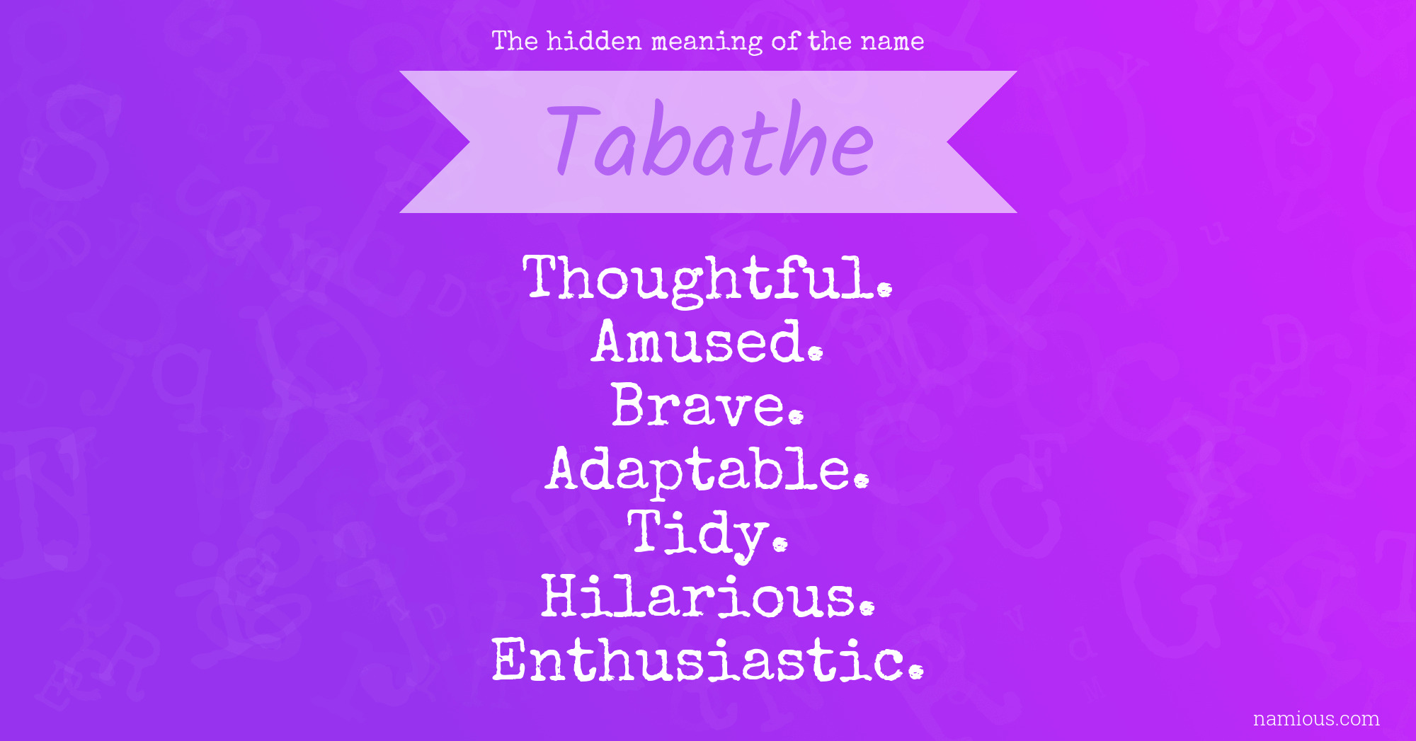 The hidden meaning of the name Tabathe