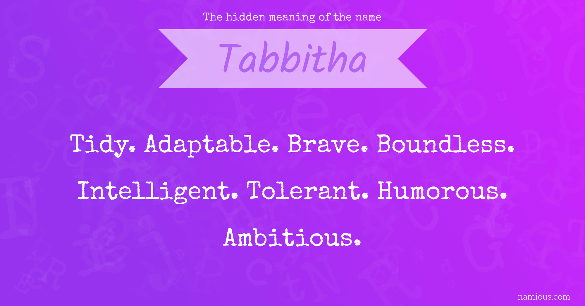 The hidden meaning of the name Tabbitha