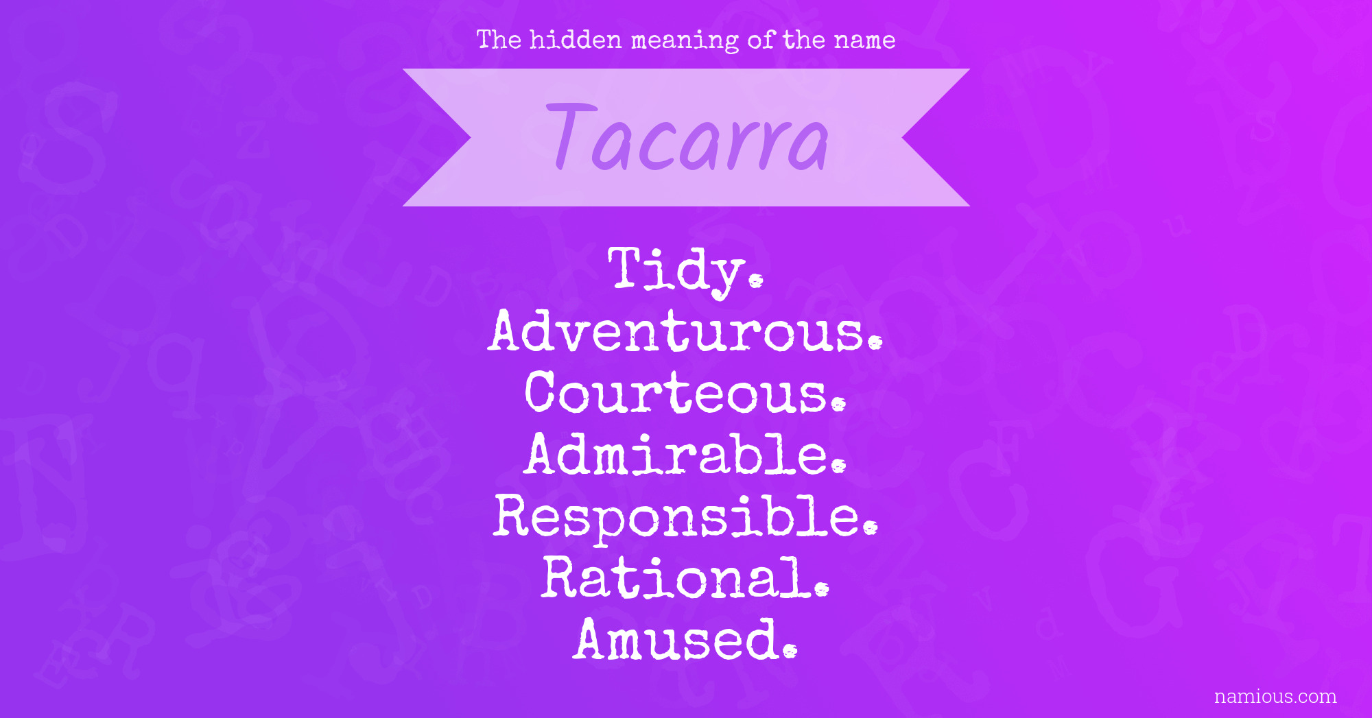 The hidden meaning of the name Tacarra