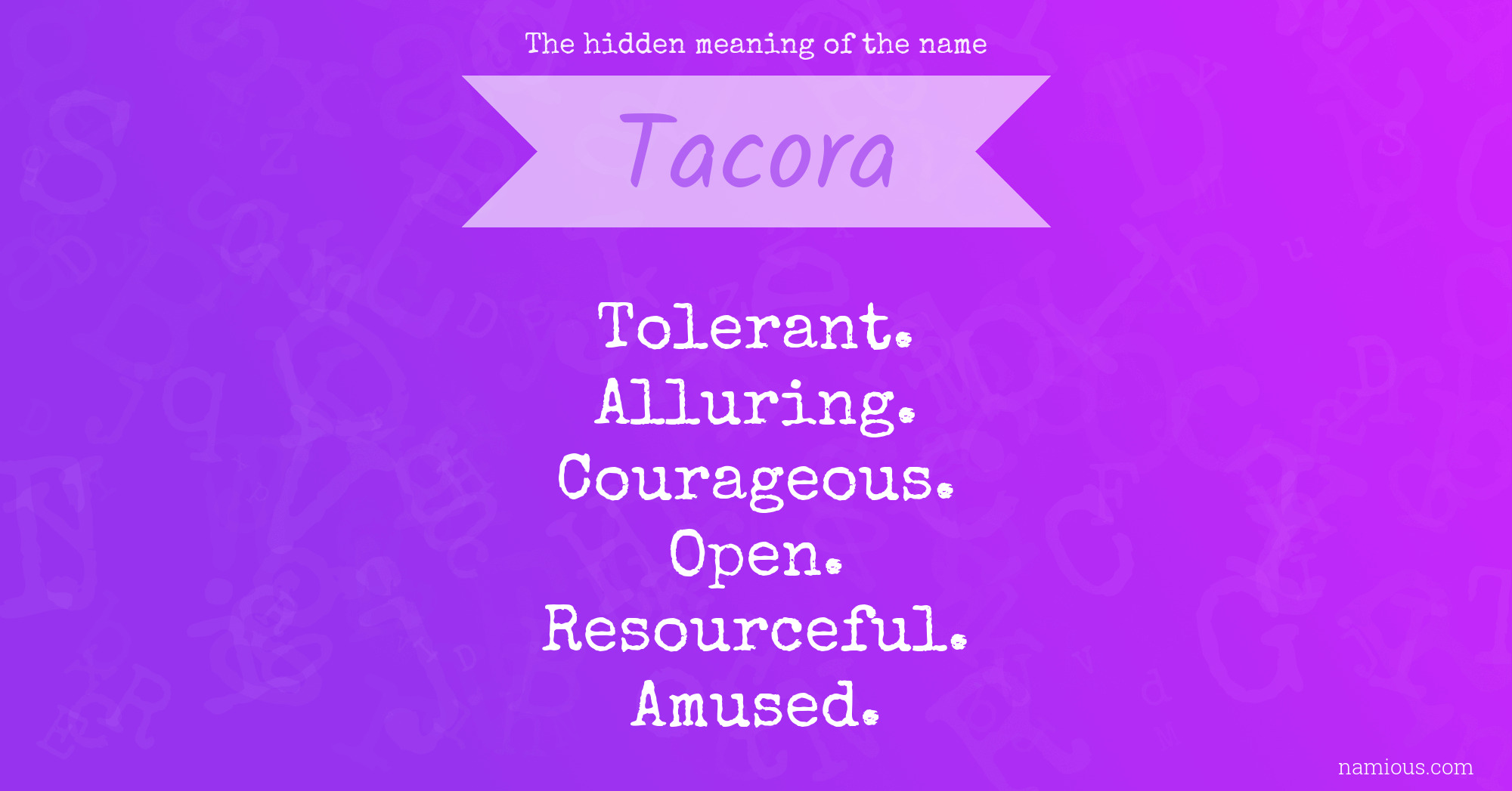 The hidden meaning of the name Tacora