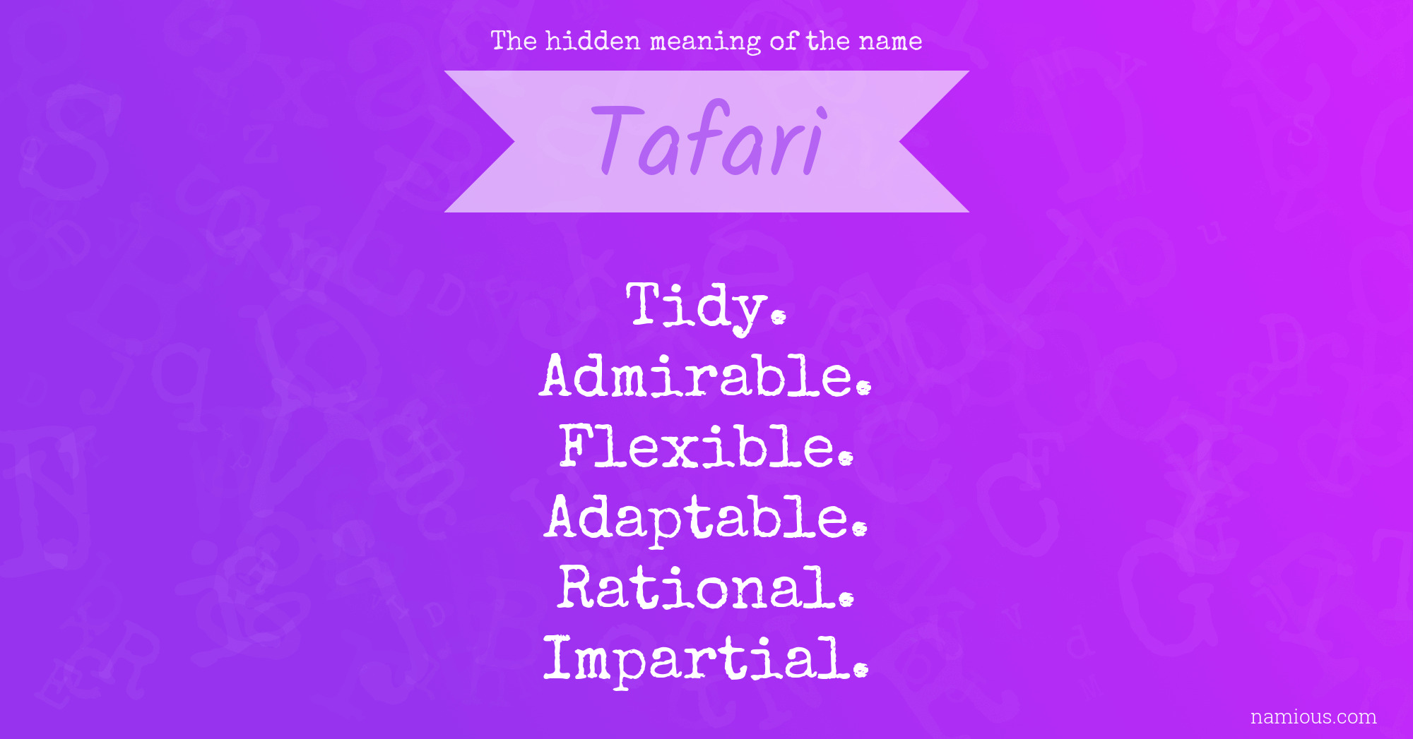 The hidden meaning of the name Tafari