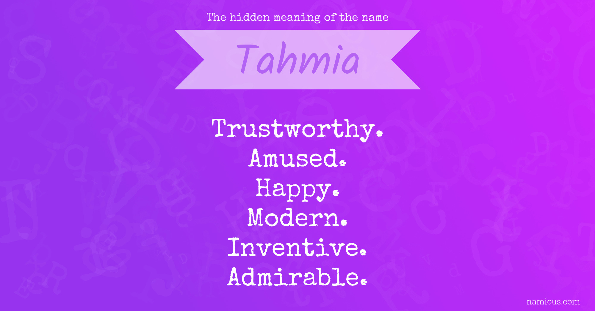 The hidden meaning of the name Tahmia