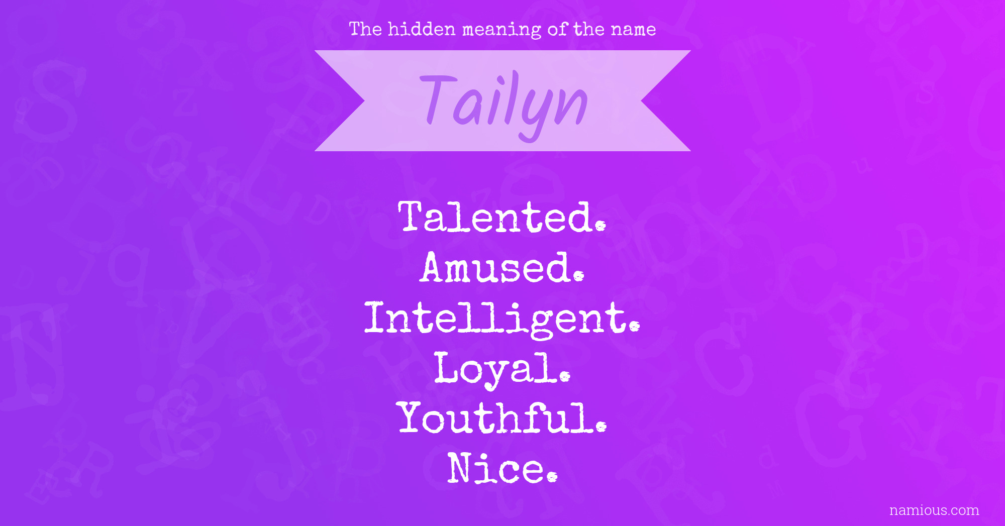 The hidden meaning of the name Tailyn