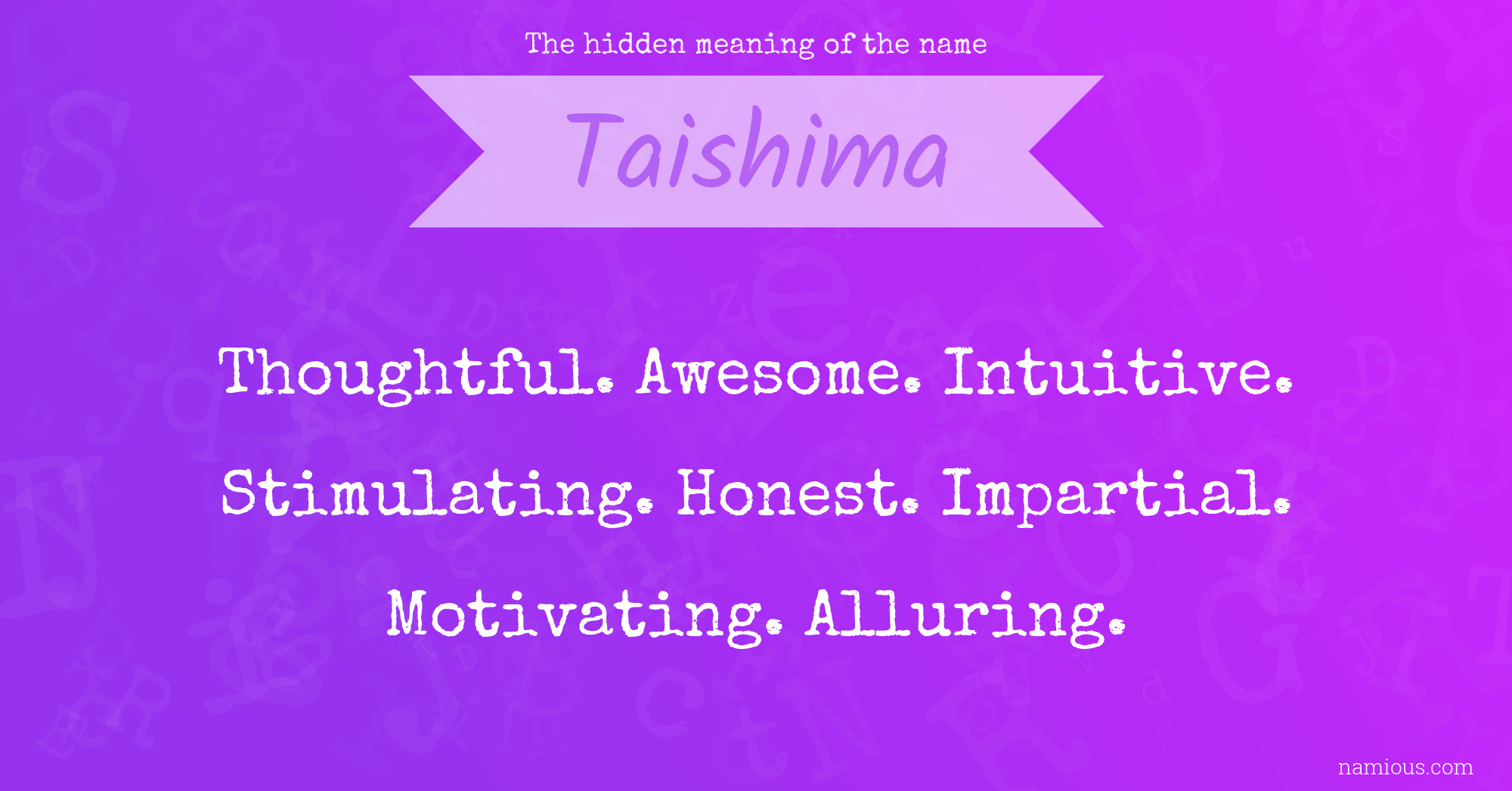 The hidden meaning of the name Taishima