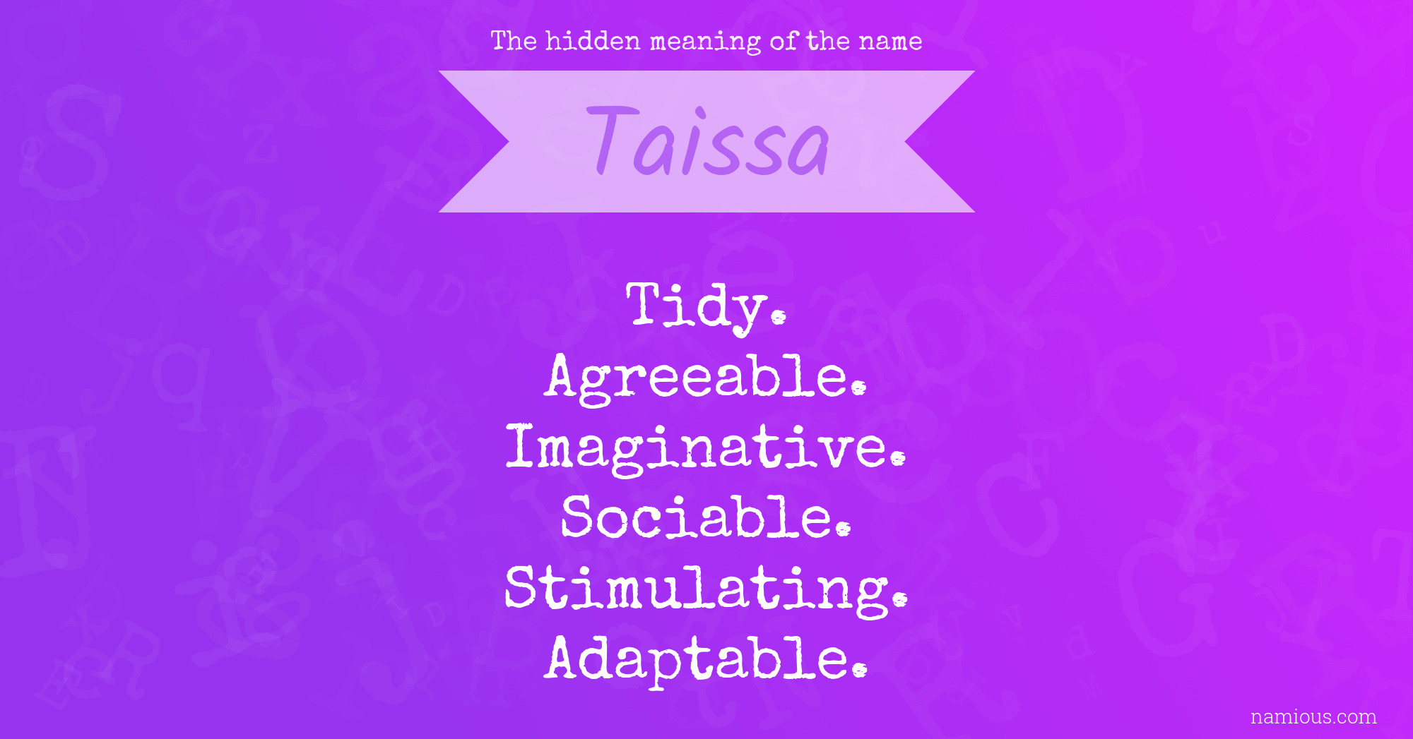 The hidden meaning of the name Taissa