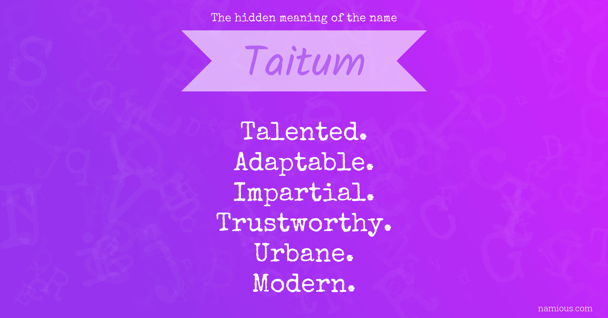 The hidden meaning of the name Taitum