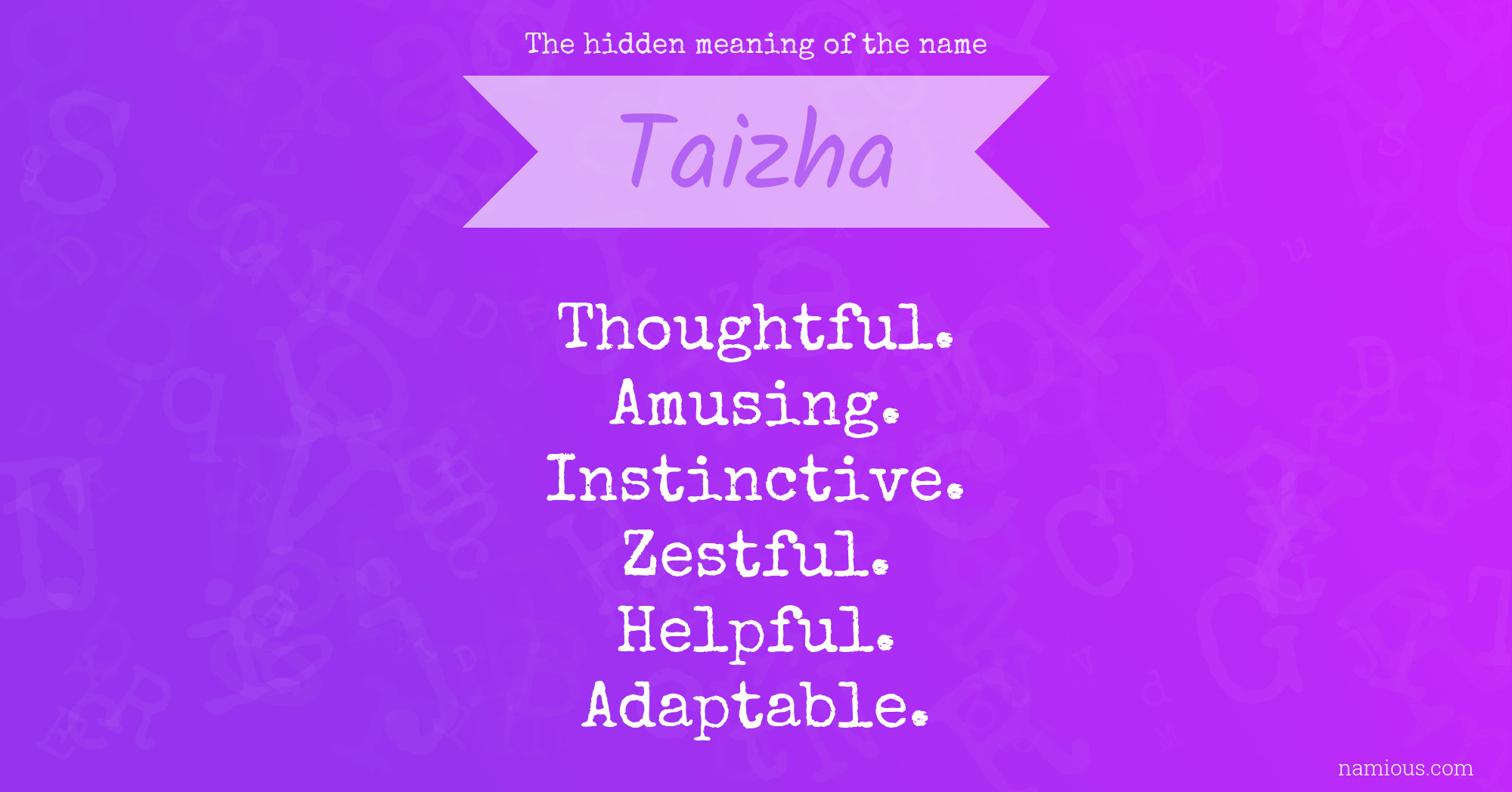 The hidden meaning of the name Taizha