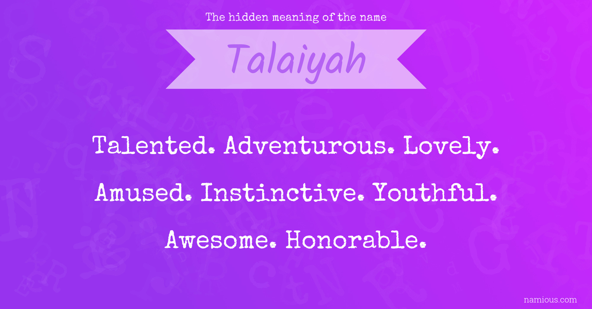 The hidden meaning of the name Talaiyah