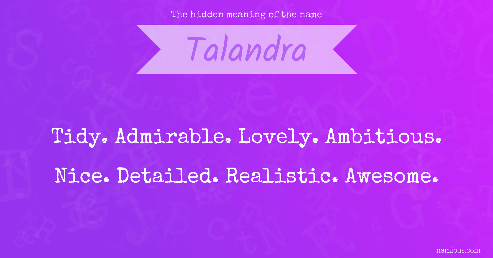 The hidden meaning of the name Talandra