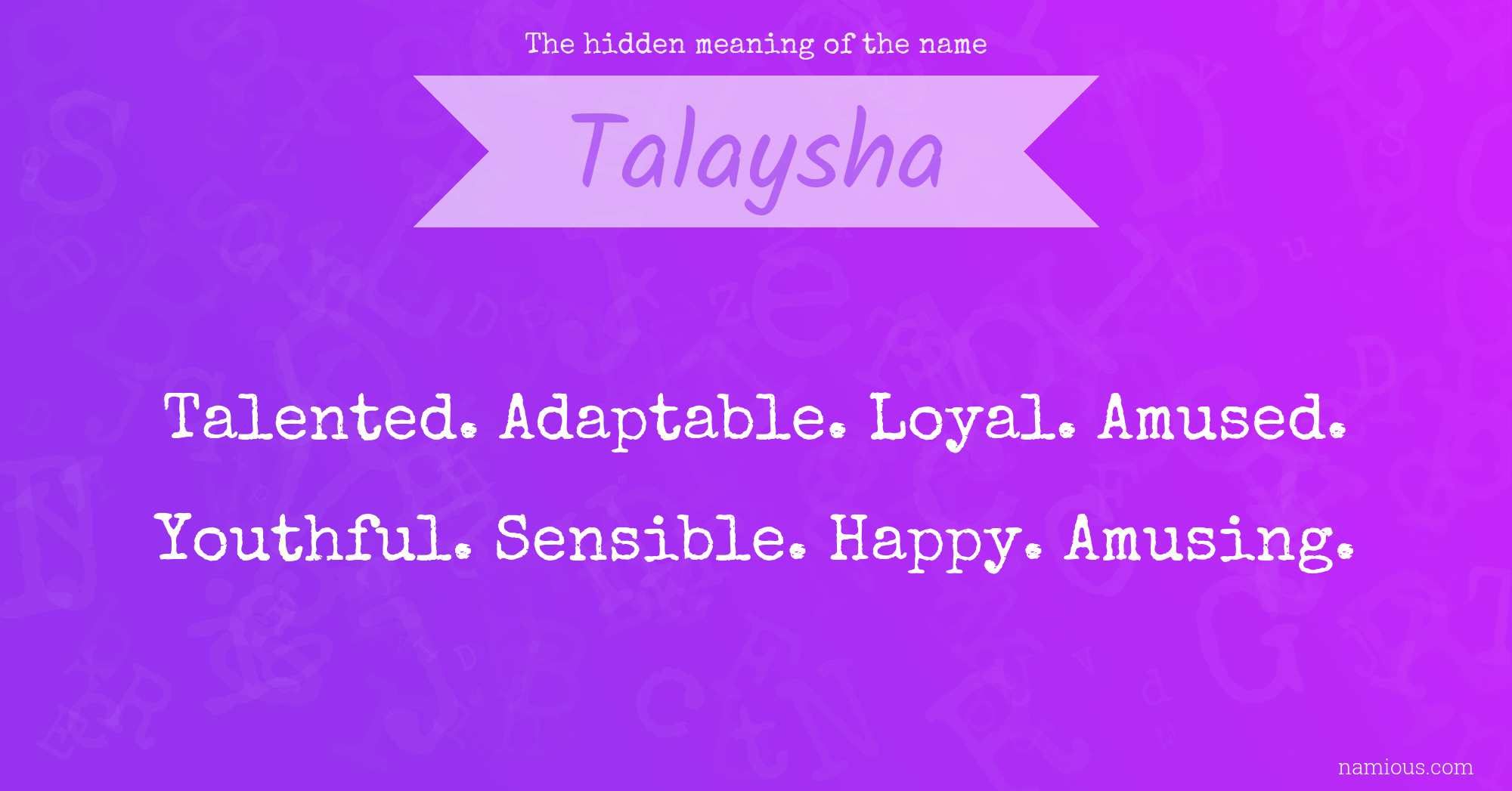 The hidden meaning of the name Talaysha