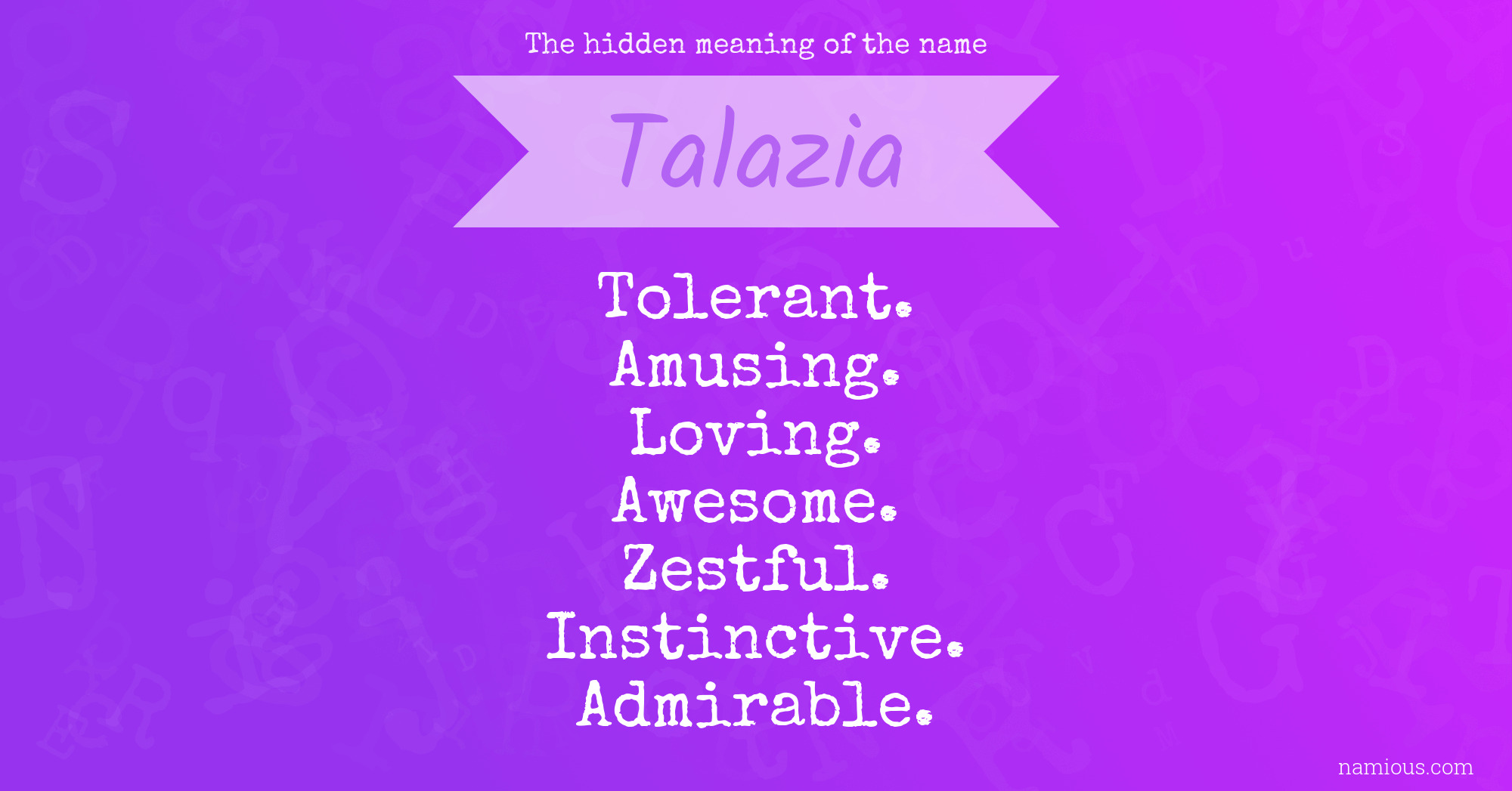 The hidden meaning of the name Talazia