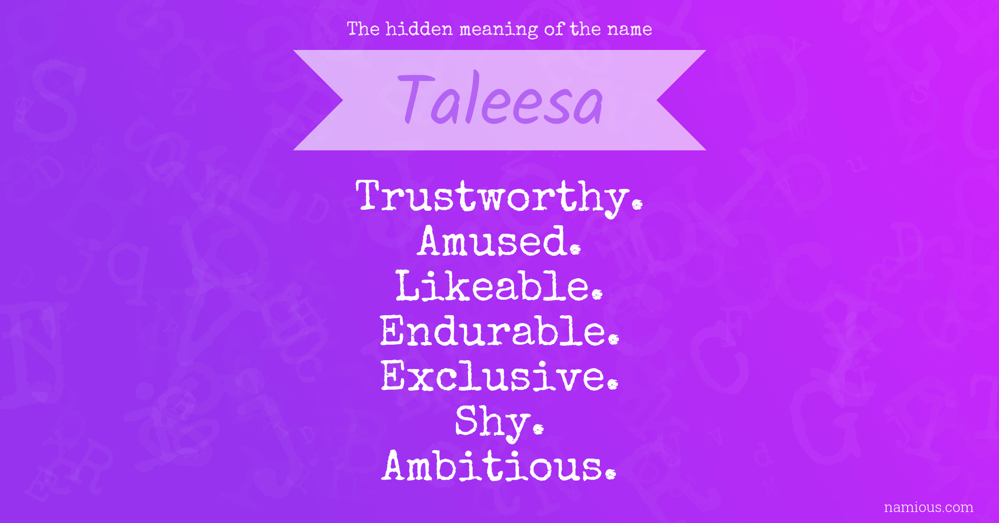 The hidden meaning of the name Taleesa