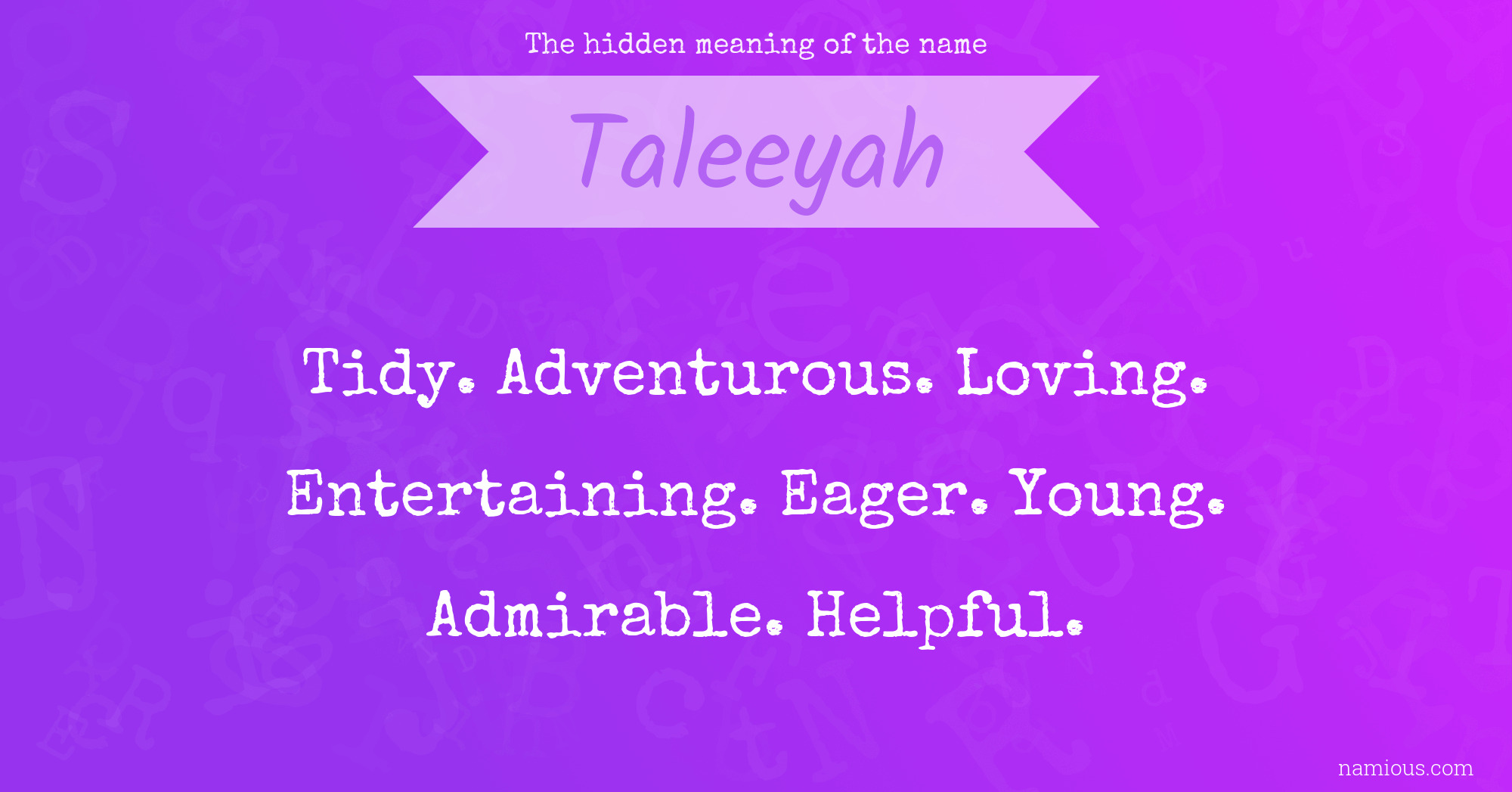 The hidden meaning of the name Taleeyah