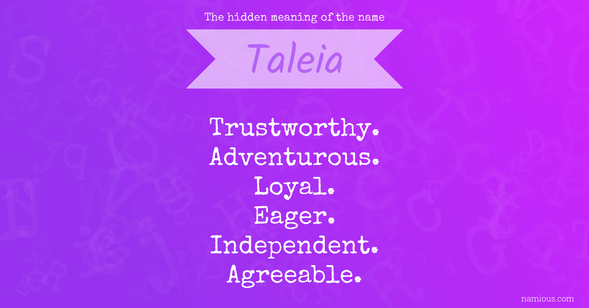 The hidden meaning of the name Taleia