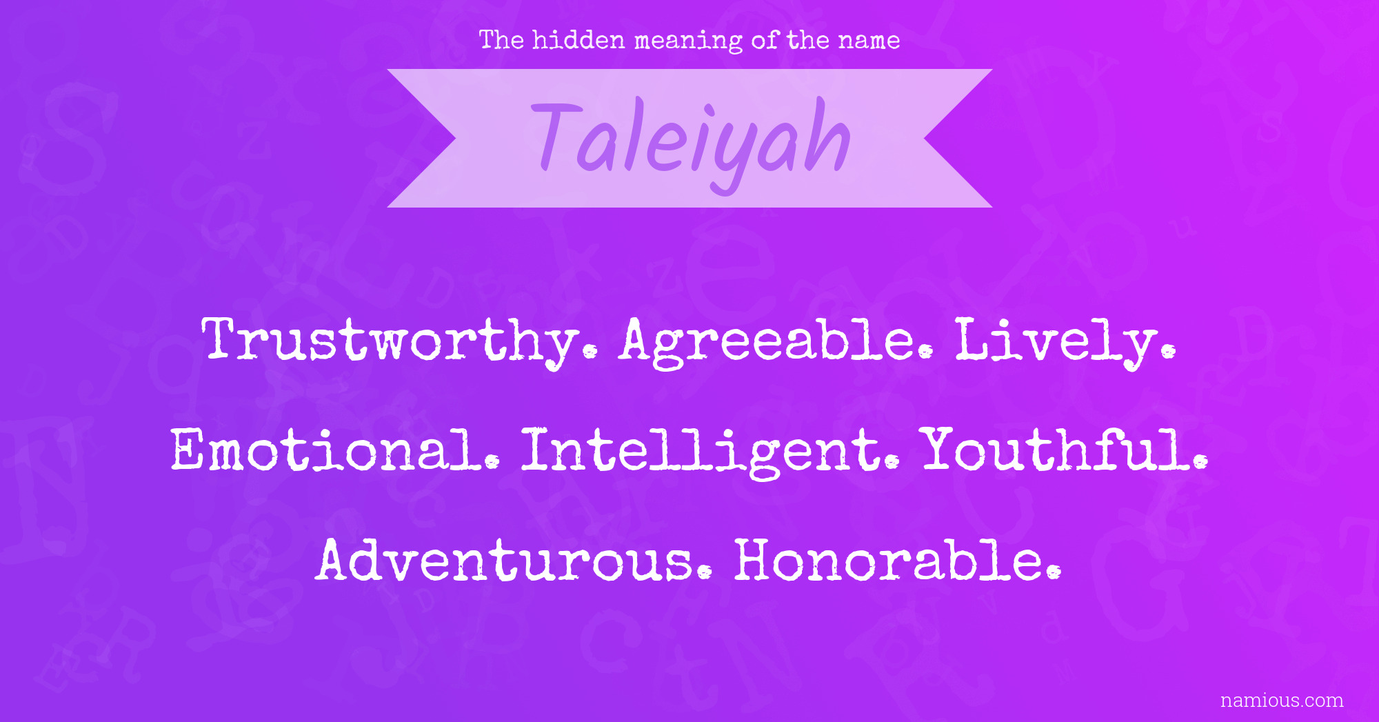 The hidden meaning of the name Taleiyah