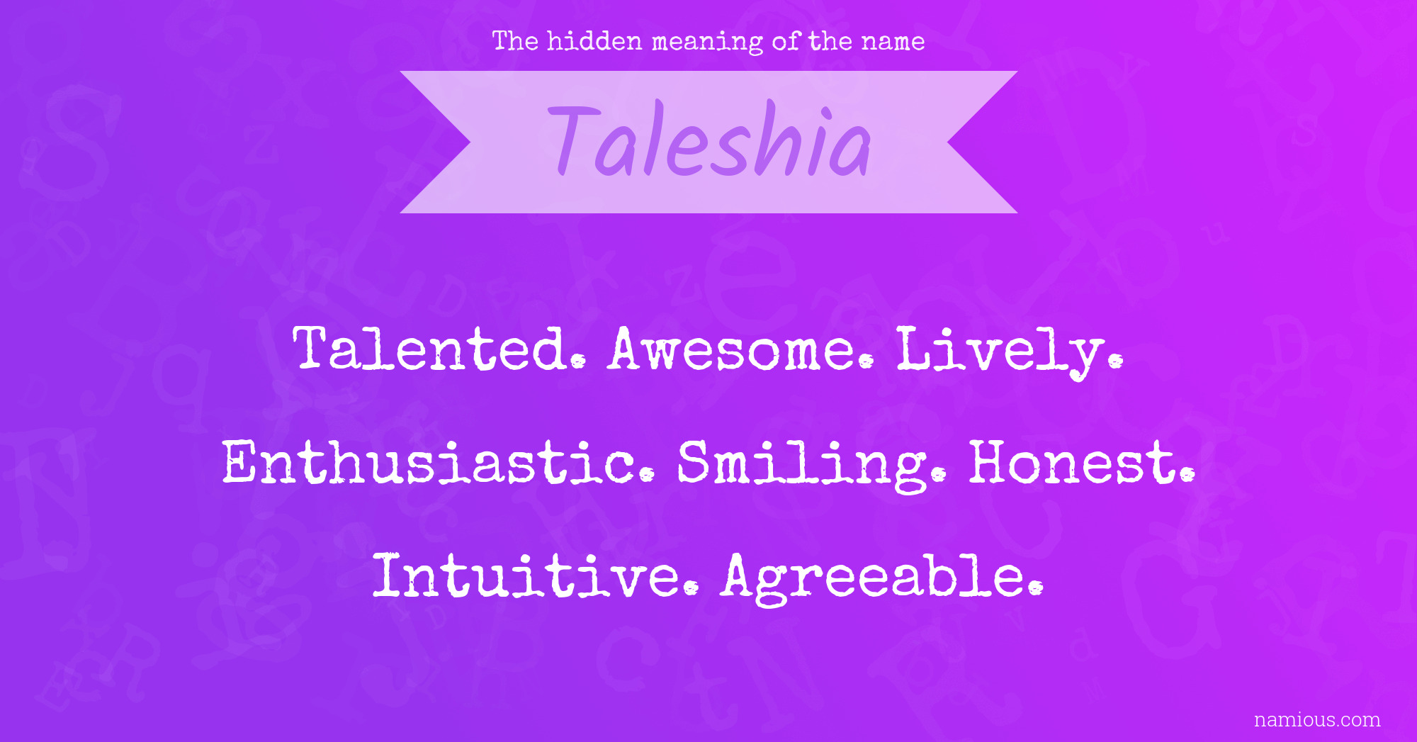 The hidden meaning of the name Taleshia