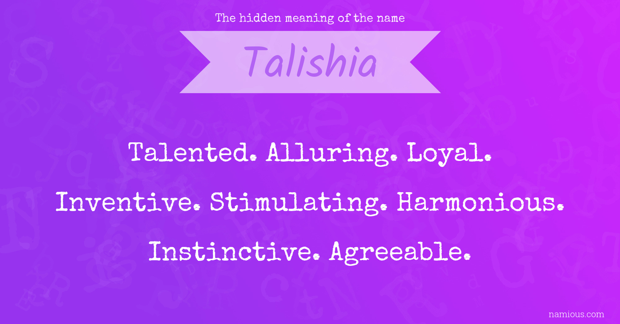 The hidden meaning of the name Talishia