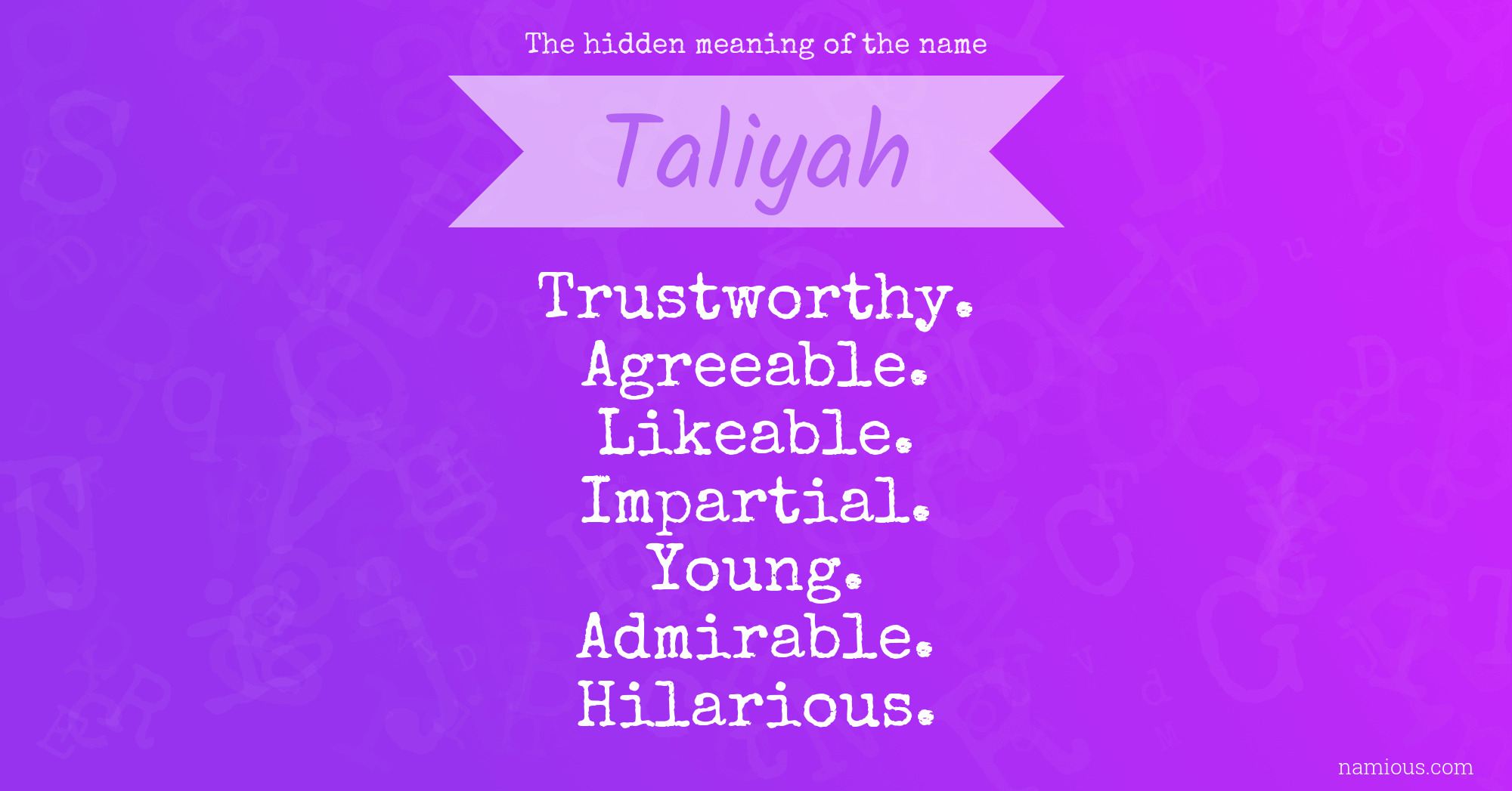 The hidden meaning of the name Taliyah