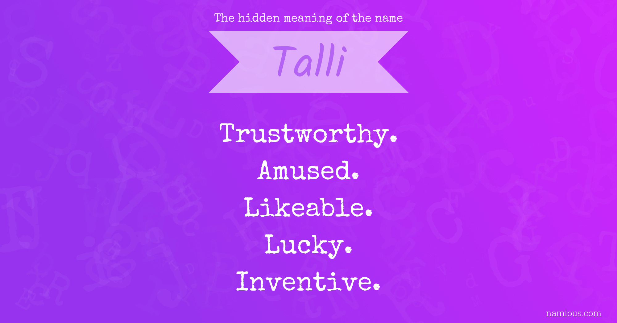 The hidden meaning of the name Talli