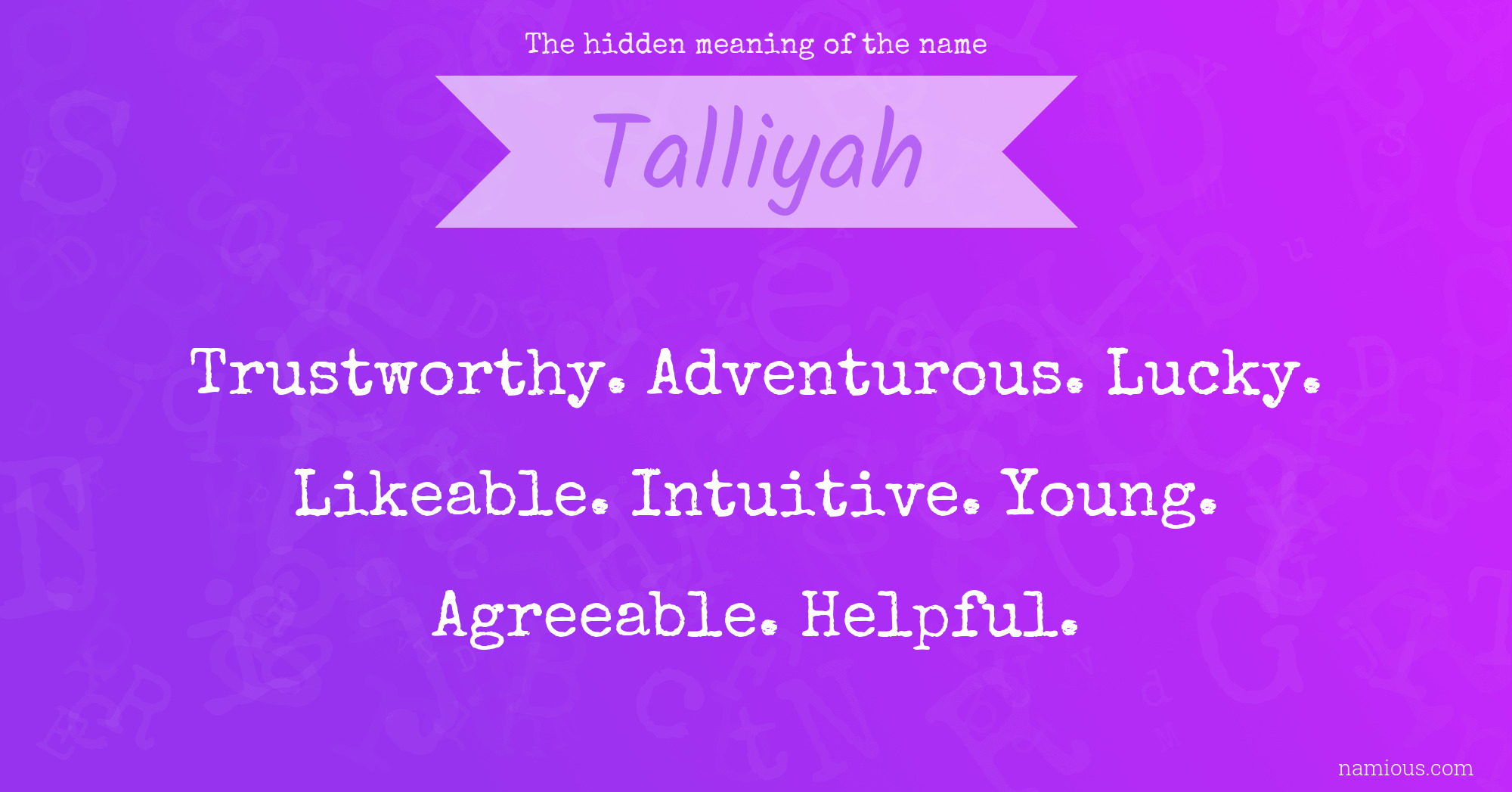 The hidden meaning of the name Talliyah