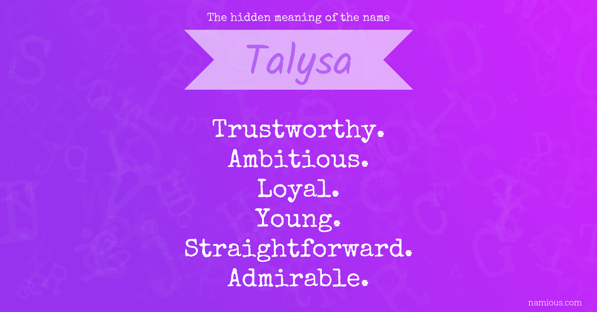 The hidden meaning of the name Talysa