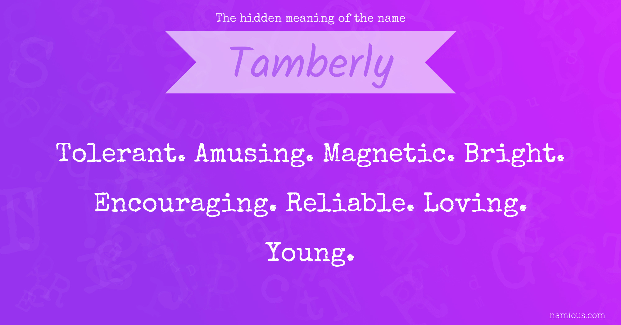 The hidden meaning of the name Tamberly