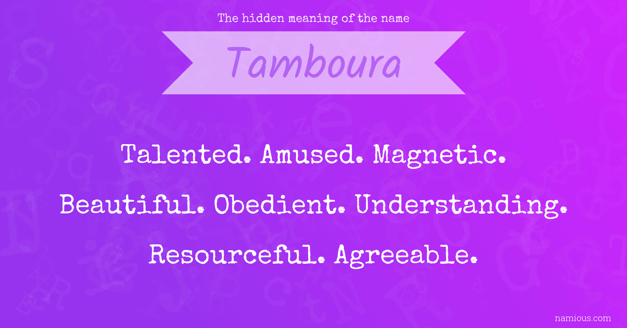 The hidden meaning of the name Tamboura