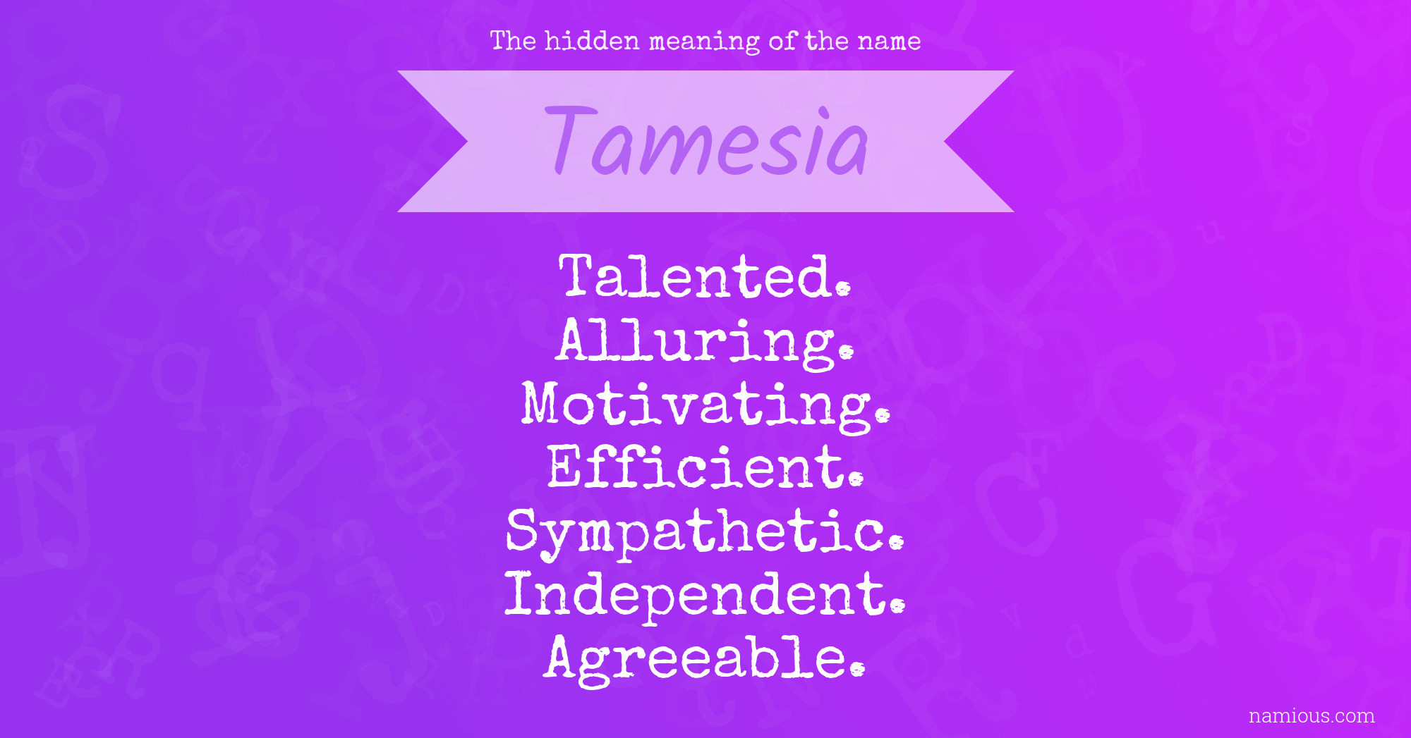 The hidden meaning of the name Tamesia