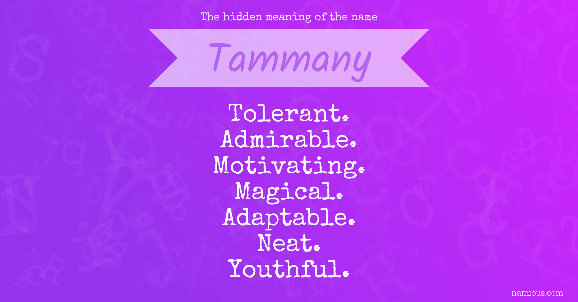 The hidden meaning of the name Tammany