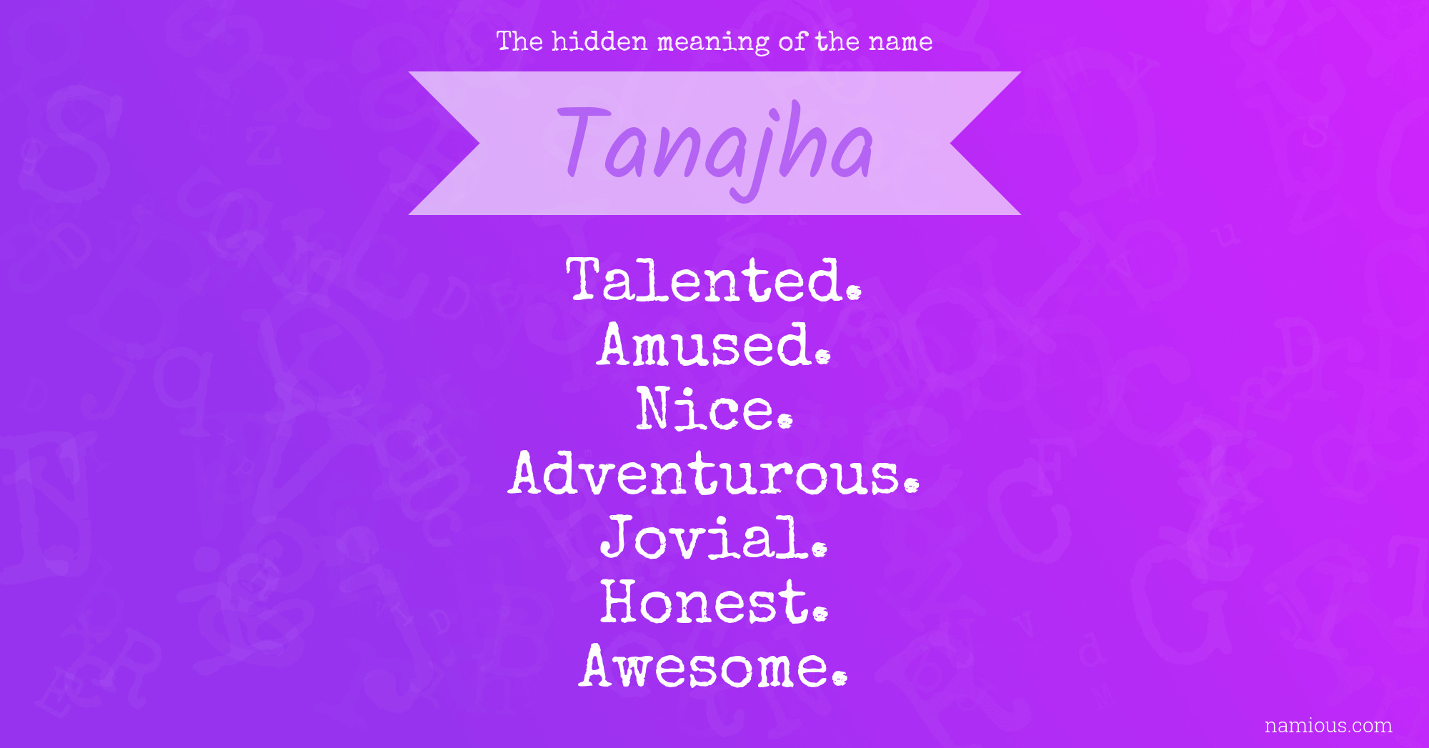 The hidden meaning of the name Tanajha