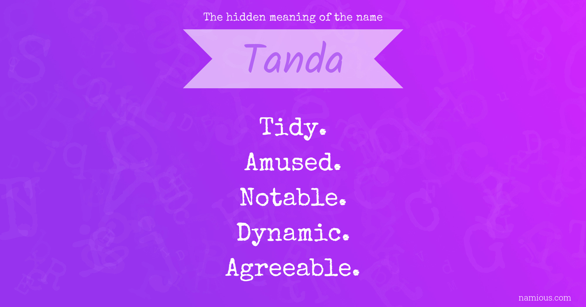 The hidden meaning of the name Tanda