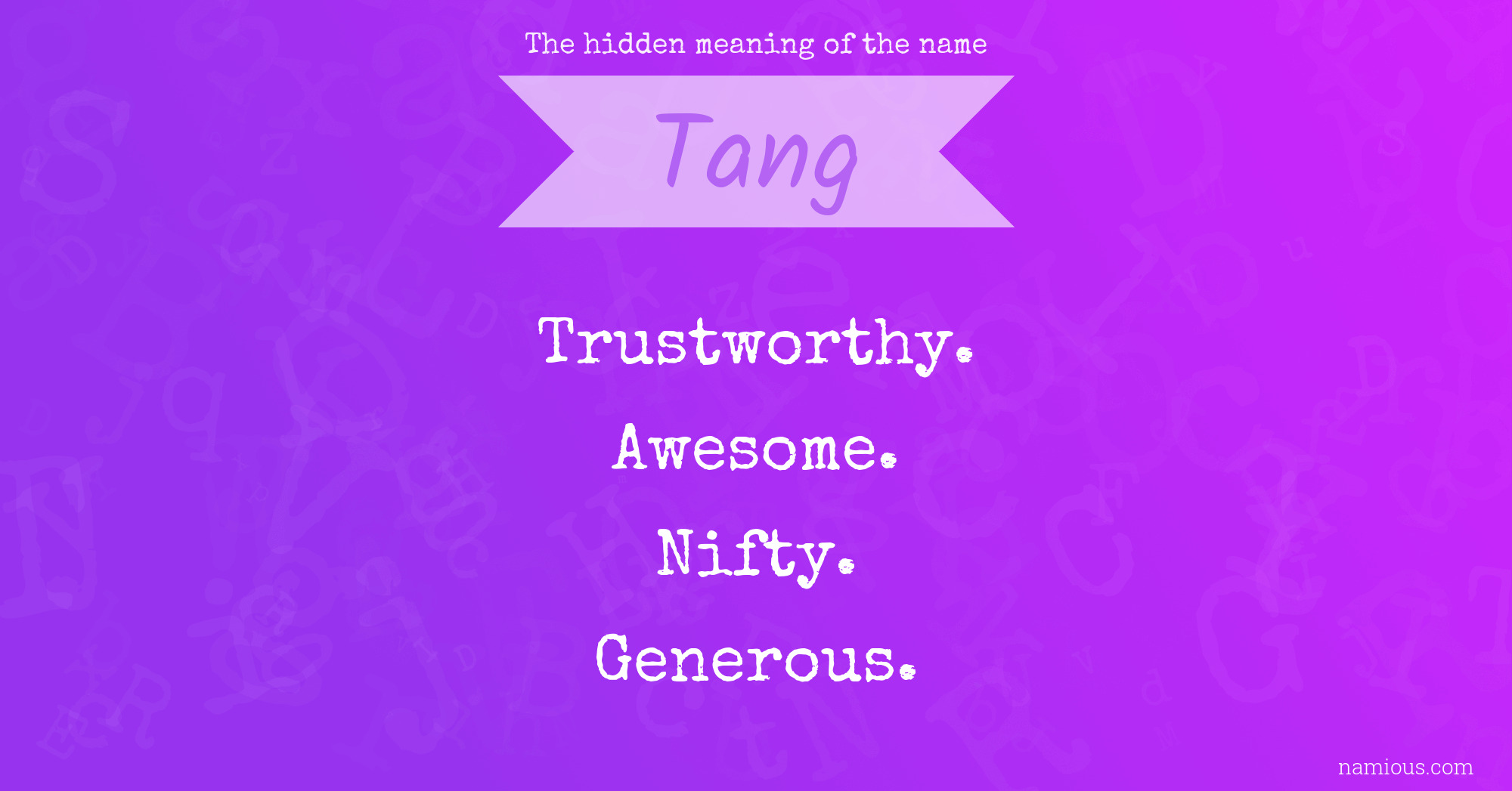 The hidden meaning of the name Tang