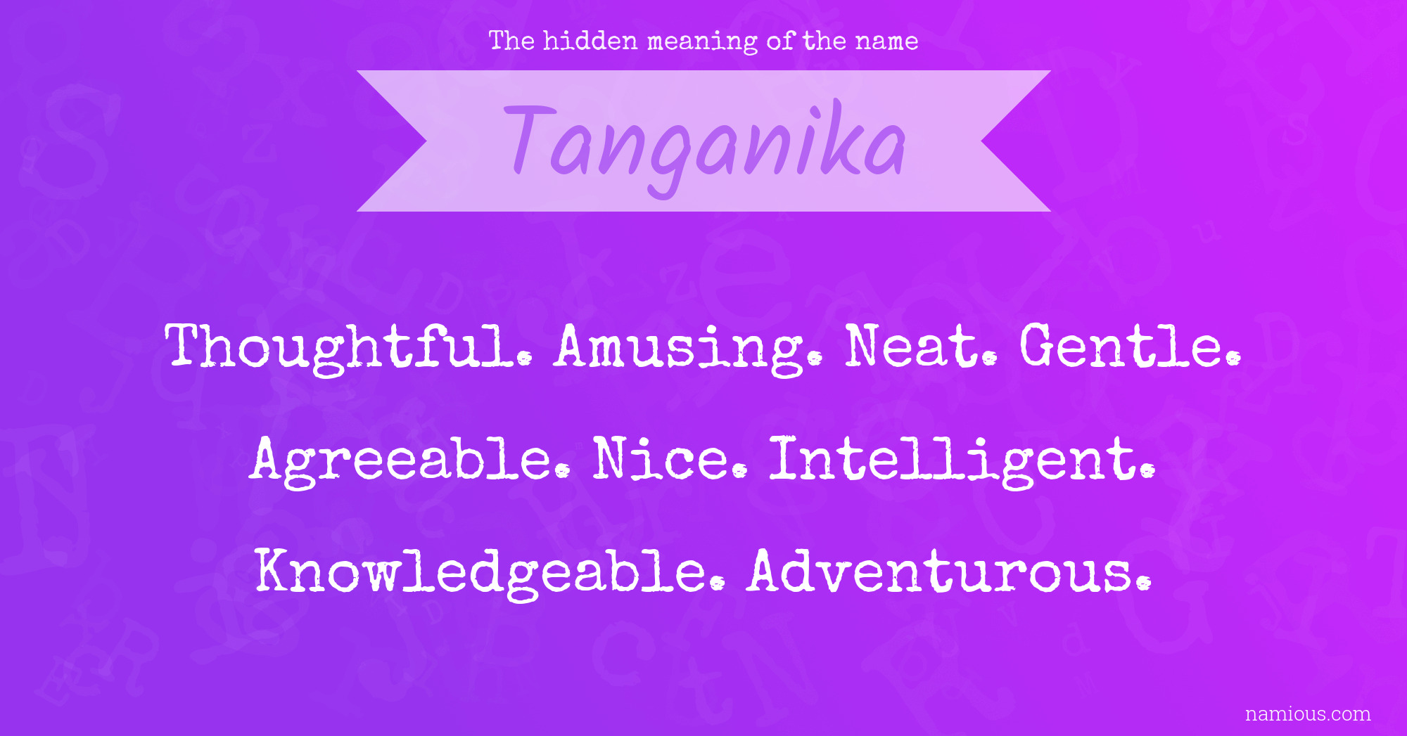 The hidden meaning of the name Tanganika