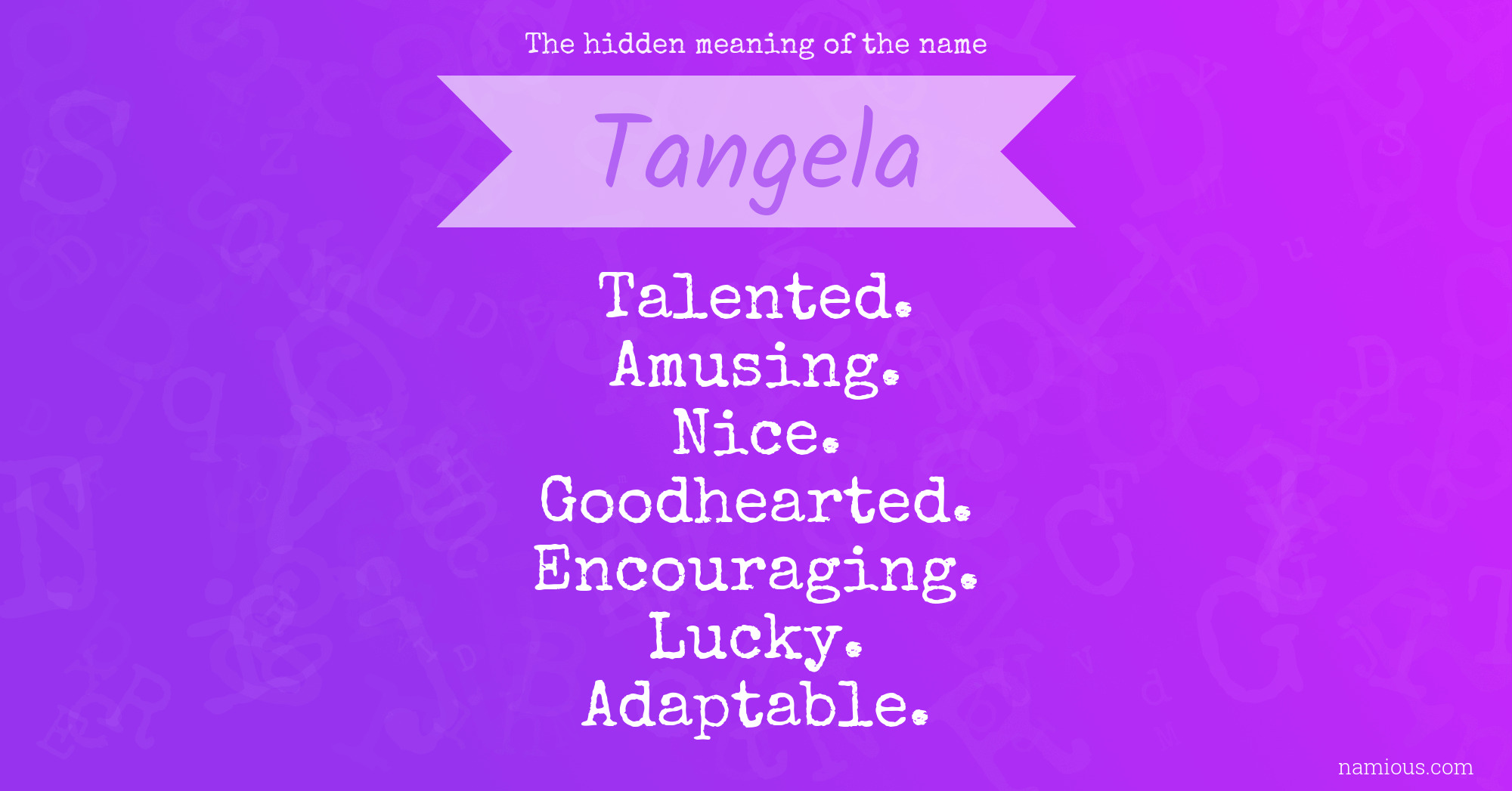 The hidden meaning of the name Tangela