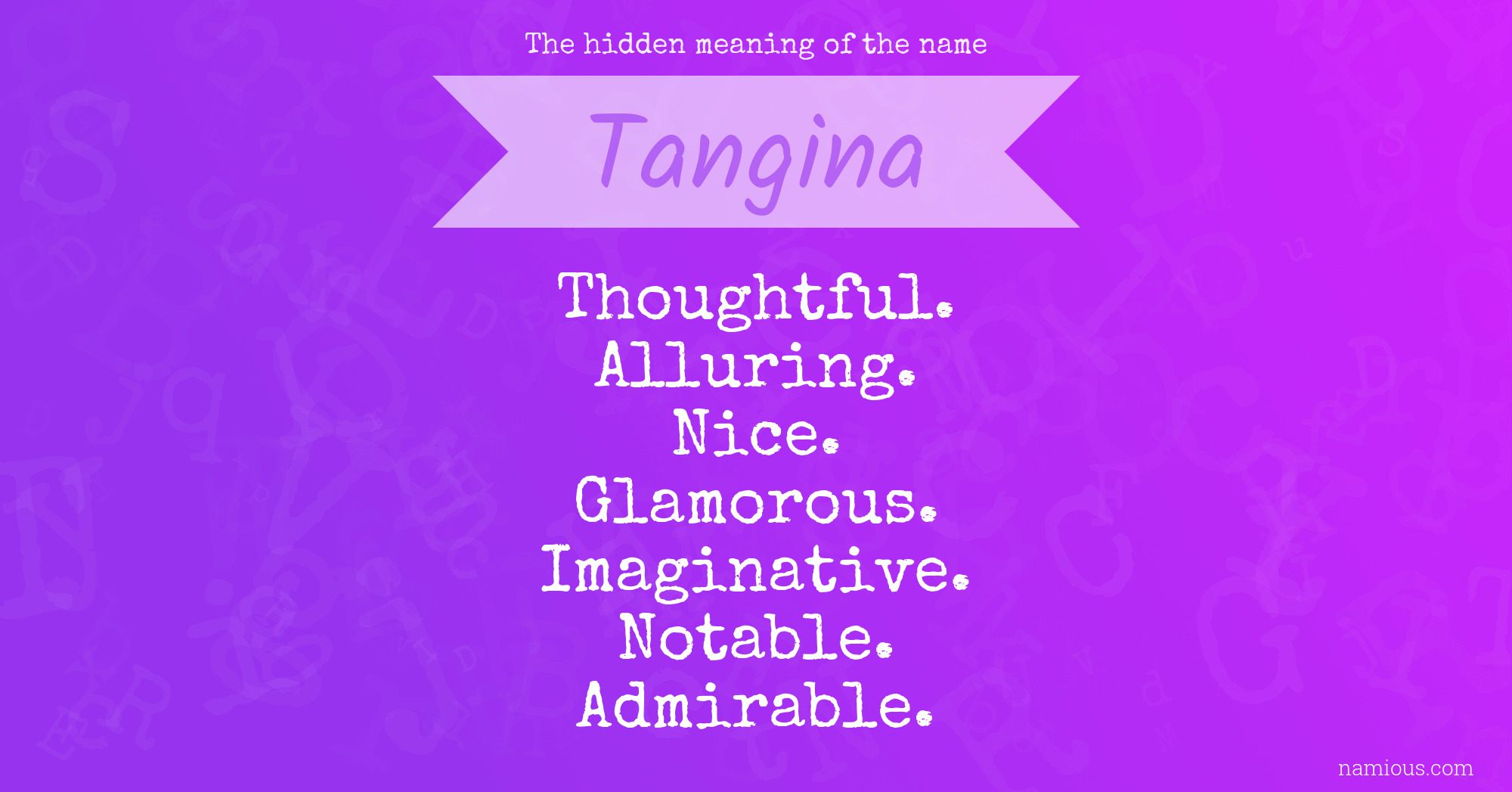 The hidden meaning of the name Tangina