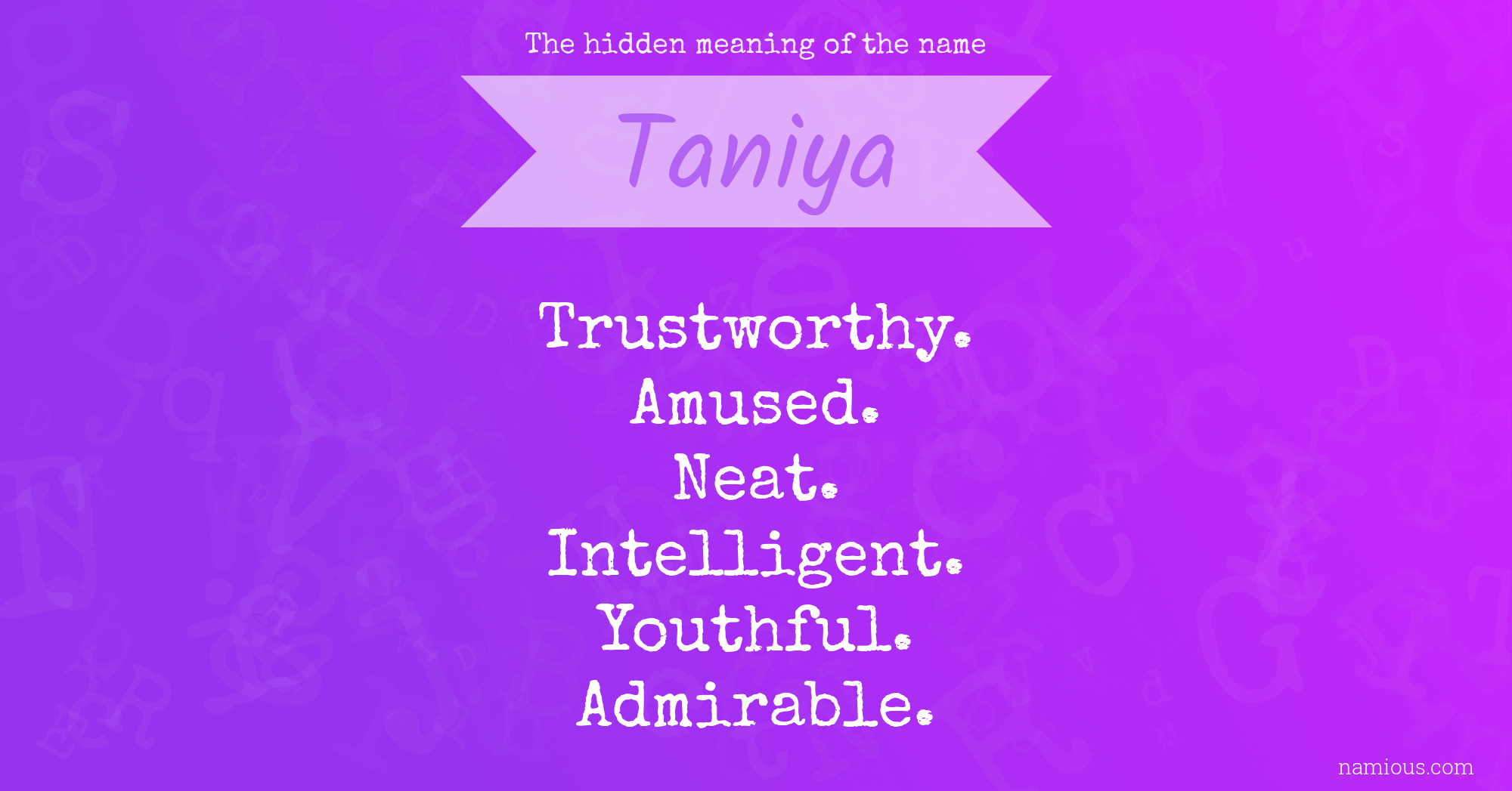 The hidden meaning of the name Taniya