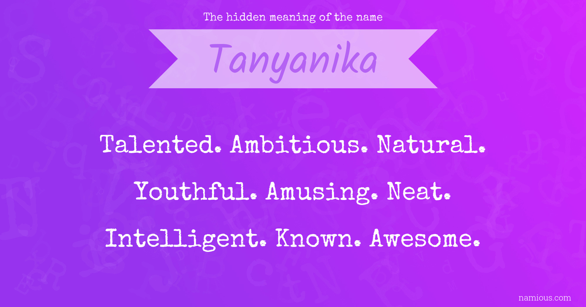 The hidden meaning of the name Tanyanika