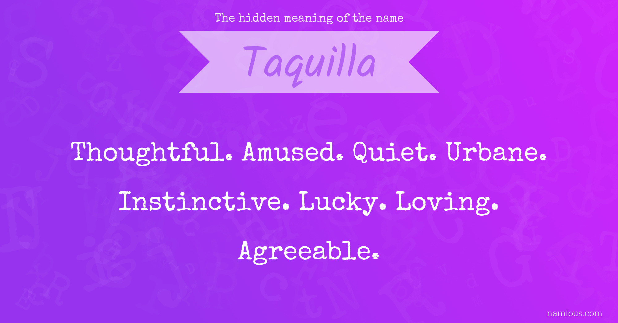 The hidden meaning of the name Taquilla