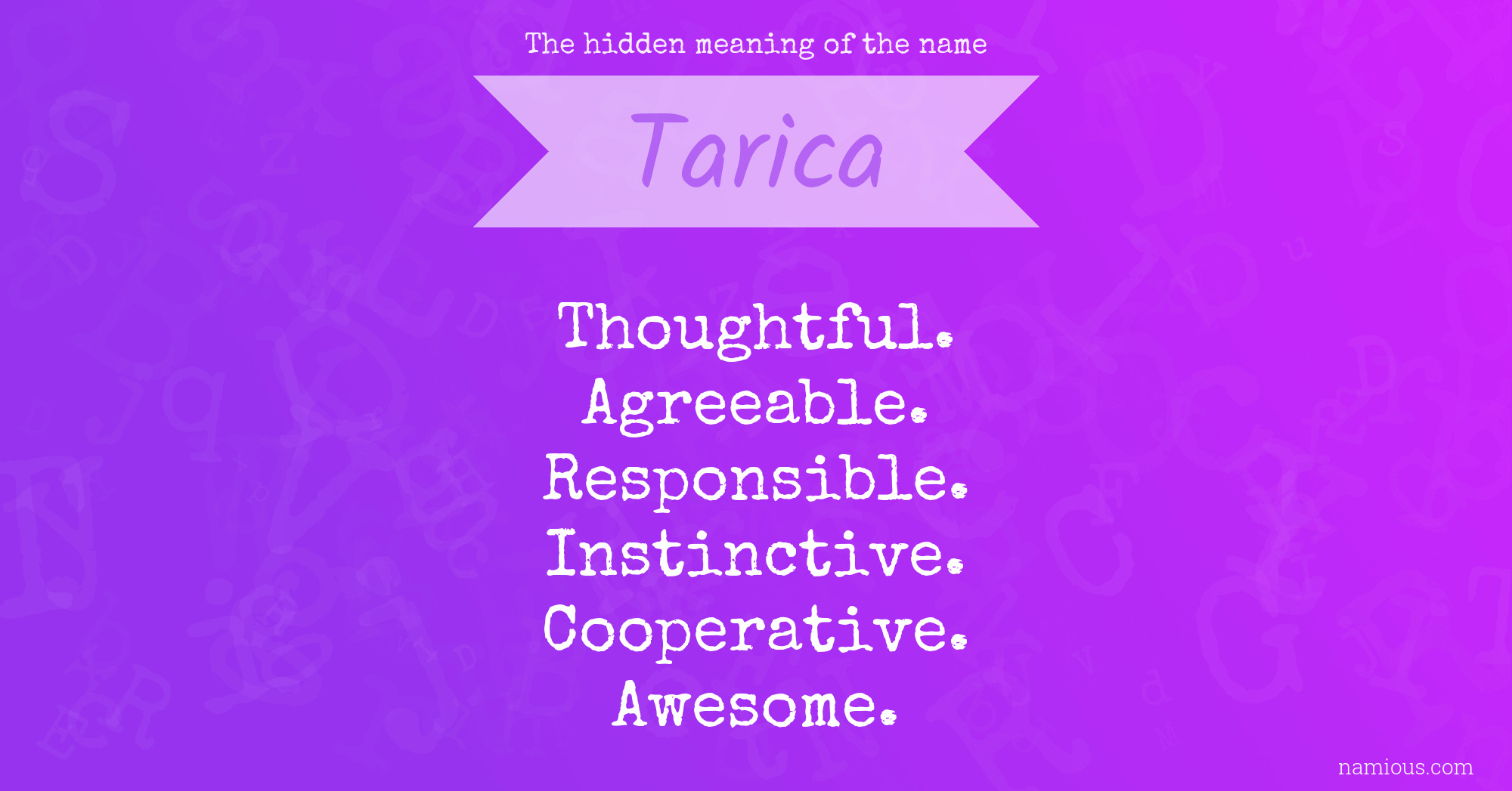 The hidden meaning of the name Tarica