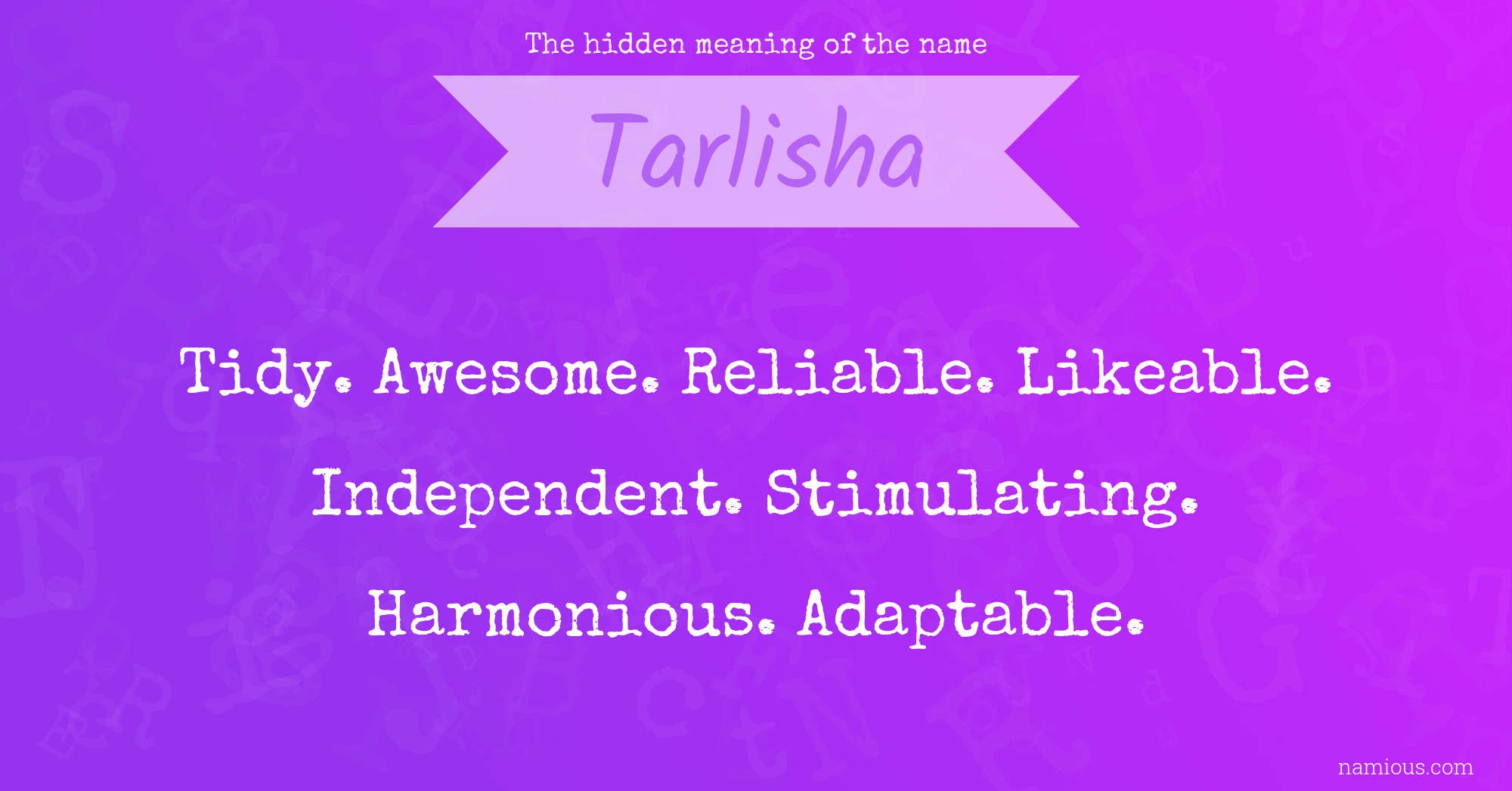 The hidden meaning of the name Tarlisha