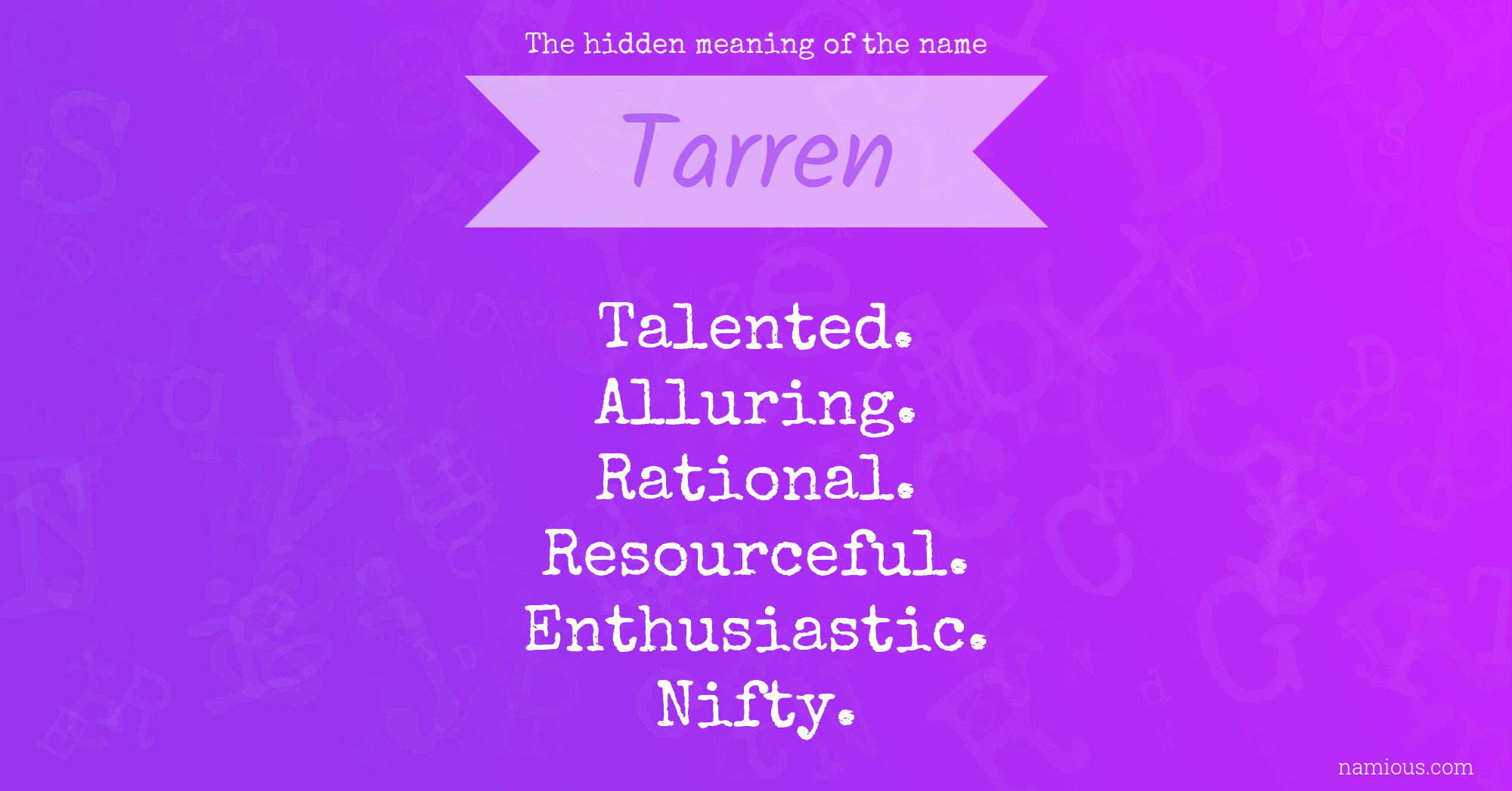 The hidden meaning of the name Tarren