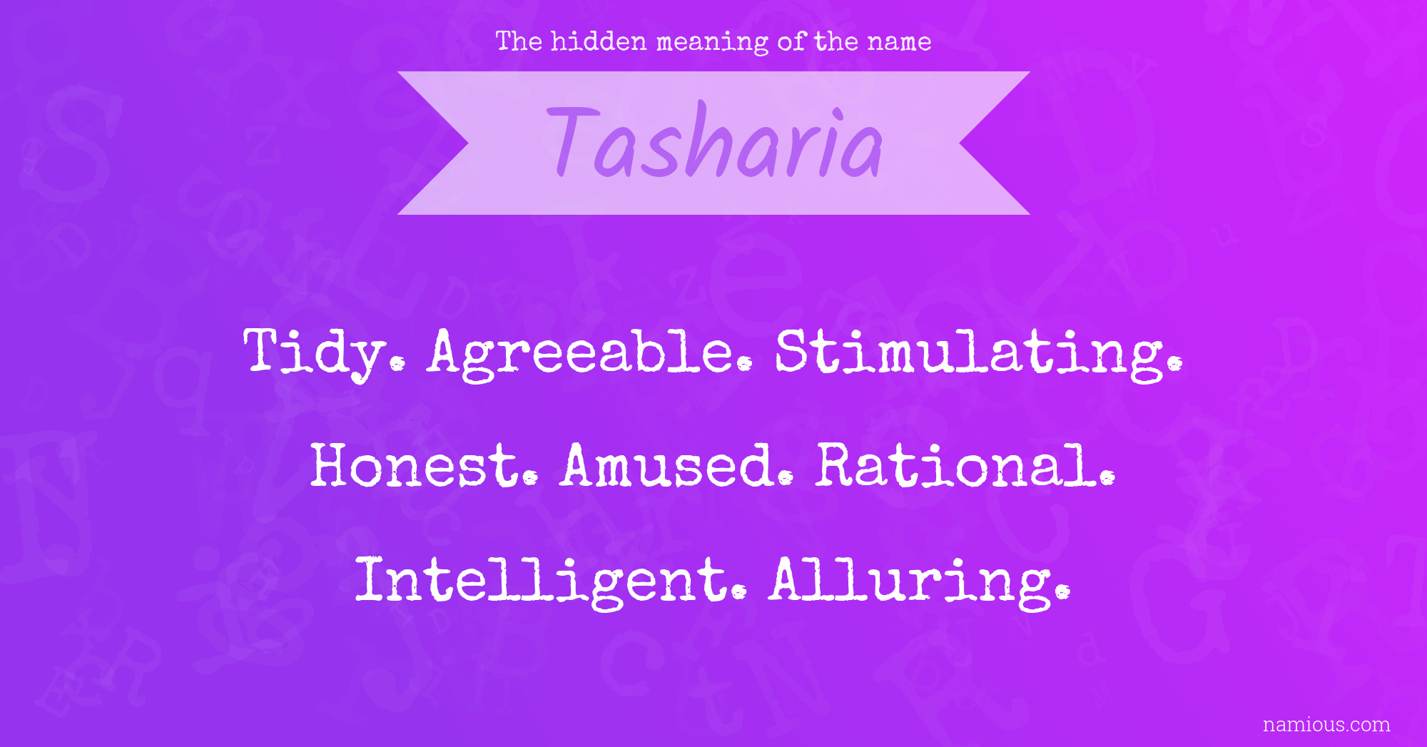 The hidden meaning of the name Tasharia