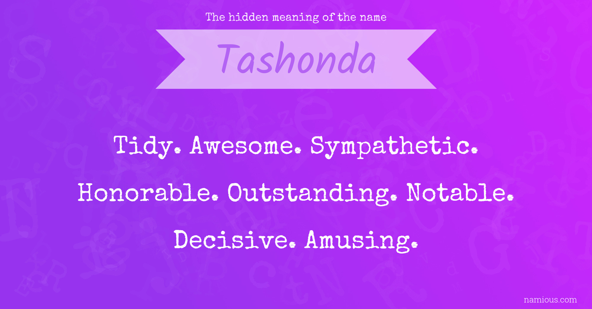 The hidden meaning of the name Tashonda